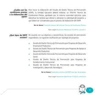 33Consultorio
Municipal
	
	
	
	
	
¿Cuáles son las
condiciones previas
a la elaboración del
EDTP?
¿Qué tipos de EDTP
existen?
 
