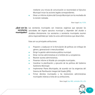 89Consultorio
Municipal
	
	
	
	
	
	
	
	
	
¿Qué son las
secretarías
municipales?
 