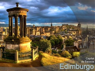 Capital
de Escocia
 