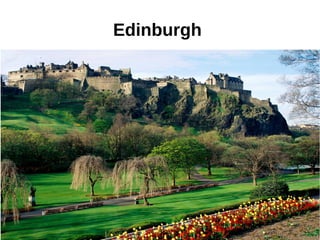 Edinburgh
 