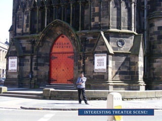Interesting theater scene!