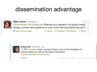 dissemination advantage
 