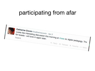 participating from afar
 