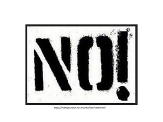 h"p://manipulaBon.no-­‐art.info/overview.html	
  
 