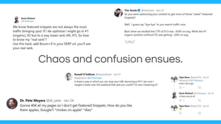 Chaos and confusion ensues.
 