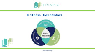https://edindia.org/
EdIndia Foundation
 