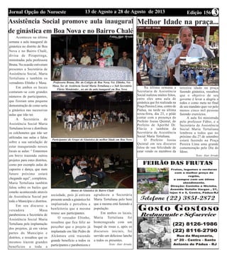 Edição 15613 de Agosto a 28 de Agosto de 2013Jornal Opção do Noroeste 3
Assistência Social promove aula inaugural
de ginás...