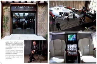 Localizado no Shopping Cidade Jardim, a loja Tools &
Toys é um verdadeiro centro de convergência da
adrenalina e do luxo, com espaços para encantar o
público alvo. Os brinquedos e ferramentas estão
distribuídos em um espaço de mil metros quadrados no
terceiro andar do Shopping, em um cenário que inspira
os compradores, tornando realidade o sonho dos
apreciadores de veículos de última geração, sejam eles
de mar, terra ou ar.

A loja Tools & Toys possui um moderno sistema de
iluminação, cujas luzes podem simular 130 mil cores
diferentes, criando ambientes magníficos. Dentro da
loja, um ótimo espaço gourmet aguarda os compradores
dos “brinquedos” com champanhe.

Marcio Christiansen revela que o investimento foi de R$
4 milhões e que o futuro da Tools & Toys trará muitas outras
surpresas, além de mais brinquedos e ferramentas
espetaculares, que somente a imaginação de poucos
consegue idealizar.



                                                               Marcio Christiansen
 