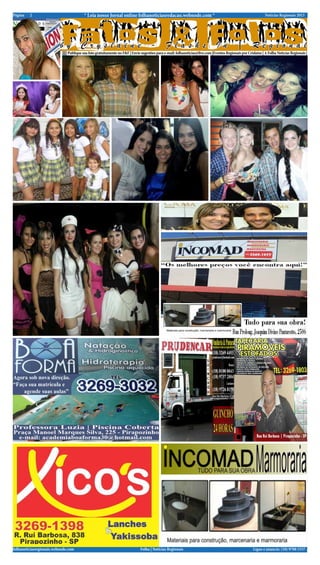 Página   2                               * Leia nosso Jornal online folhanoticiasredacao.webnode.com *                                                           Notícias Regionais 2013




                          by           Cryslaine                                     -         Flashs                           In            |         Regional
                           ||||| Publique sua foto gratuitamente no F&F | Envie sugestões para e-mail: folhanoticias@live.com |Eventos Regionais por Crislaine | A Folha Notícias Regionais |




folhanoticiasregionais.webnode.com                                            Folha | Notícias Regionais                                                 Ligue e anuncie: (18) 9708 5337 .
 