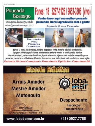 Jornal Pesca Ecologia

15

 