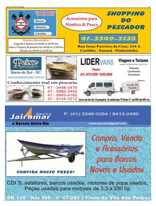 Jornal Pesca Ecologia

32

 