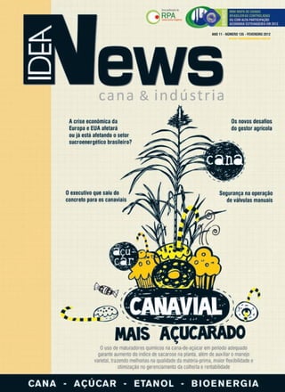 ANO 11 - NÚMERO 135 - FEVEREIRO 2012
                                               w w w.revistaideanews.com.br




                                                                        1



135 roteiro_Revisado FINAL.indd 1                                  30/01/2012 16:32:56
 