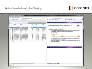 MeaningfulResult Display⦠the eDiscoverer shows a reasonableresultlistandthe āopenedā documentā¦