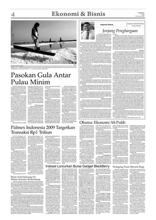 4                                                                                    Ekonomi & Bisnis                                                                                                                                                                WASPADA
                                                                                                                                                                                                                                                                          Senin
                                                                                                                                                                                                                                                                2 November 2009




                                                                                                                                                                                                                                                Pengamat & Praktisi Manajemen
                                                                                                                                                                                         Inspirasi Bisnis
                                                                                                                                                                                                                                                          Cahyo Pramono



                                                                                                                                                                                             Jenjang Penghargaan
                                                                                                                                                                                    MANUSIA diciptakan Tu-        mitmen.
                                                                                                                                                                                 han dengan lengkap termasuk          Mungkin karena segala ciptaan Tuhan itu berubah, jadi
                                                                                                                                                                                 nafsu didalamnya. Nah, kom-      segala bentuk rutinitas tidak menjadi hal menarik bagi keba-
                                                                                                                                                                                 ponen yang satu itulah konon     nyakan orang. Rutin dan bosan adalah penyebab kebodohan
                                                                                                                                                                                 menjadi motor sifat serakah      dan ketololan yang tidak disadari. Saya masih ingat, seorang
                                                                                                                                                                                 bagi kebanyakan manusia.         kawan yang pengusaha kaya itu menggunakan stik golf-nya
                                                                                                                                               Keserakahan itu dimiliki oleh kebanyakan manusia yang              berharga jutaan rupiah untuk mengganjal pintu selama lebih
                                                                                                                                               diantaranya adalah para Tenaga Penjualan, Tenaga Pemasaran         dari 4 tahun terus menerus. Kawan saya itu jelas secara aka-
                                                                                                                                               dan orang-orang yang membantu bisnis anda.                         demik menggondol ijazah S2 dari luar negri, pengusaha yang
                                                                                                                                                    Jangan salah sangka, dibalik tundukan kepalanya dan           piawai, pemimpin yang cerdas, tapi cukup tolol untuk per-
                                                                                                                                               sikap hormatnya saat mereka menghadap anda, mereka juga            masalahan sepuluh ribu rupiah yang berupa ganjal pintu.
                                                                                                                                               menghendaki segala-sesuatu yang didapatnya terus bertam-           Itu terjadi karena kebiasaan dan rutinitas!
                                                                                                                                               bah, meningkat, lebih banyak, lebih baik dan ingin menda-                                                                   Eskalasi
                                                                                                                                               patkan semua kebaikan lainnya.                                         Jika anda memiliki anggaran untuk gaji pegawai pemula
                                                                                                                                                    Pada saat pertama sekali mereka melamar pekerjaan ke-         antara 1 juta hingga 5 juta per bulannya. Pastikan anda tidak
                                                                                                                                               pada anda, kebanyakan dari mereka akan menggunakan                 langsug memberikan 5 juta pada kesempatan pertama. Beri-
                                                                                                                                               ilmu PUN, “Apa pun, Kapan Pun, Dimana Pun, Berapa Pun”.            kan seminimal mungkin sesuai kewajaran, lalu perlahan-
                                                                                                                                               Mereka memohon dan merendahkan dirinya hingga menyen-              lahan naikkan pada waktu-waktu tertentu setelah evaluasi
                                                                                                                                               tuh lantai dengan mengatakan akan menerima pekerjaan               hingga mencapai angka 5 juta tersebut.
                                                                                                                                               apapun itu, entah seberapa lama pun pekerjaannya, walaupun             Contoh sederhana adalah ketika anda naksir lawan jenis
                                                                                                                                               dibagian pembersih wc di ujung dunia sekalipun. Lalu mereka        anda. Kalau anda berkenalan sore hari dan malamnya anda
                                                                                                                                               juga berjanji untuk setia, disiplin dan berprestasi dengan         ajak dia tidur, pasti besoknya langsung anda tinggalkan. Ber-
                                                                                                                                               gaji seberapapun itu.                                              beda jika anda tertarik dengan melihatnya, lalu anda berusaha
                                                                                                                                   Antara           Betapa sebuah lelucon yang menggelikan. Ironisnya, saya       mencari tahu nama dan alamatnya, setelah sekian lama anda
KEBUTUHAN GARAM. Sejumlah pekerja mengumpulkan butiran garam di Desa Banyutami, Manyar, Gresik, Jawa Timur,                                    dan anda juga pernah mengalaminya menjadi orang yang               baru bisa berkenalan dengan bersalaman. Lalu anda bisa
Minggu (1/11). Berdasarkan data dari PT. Garam Persero, kebutuhan garam di Indonesia sekitar 2.4 juta ton per tahun dan                        meminta itu dengan skala memohon yang berbeda-beda.                berteleponan setelah sekian waktu. Setelah anda berusaha,
sekarang baru terpenuhi sekitar 1.1-1.3 juta ton saja per tahunnya.                                                                                 Begitu diterima proposal pekerjaan itu dan mulailah dija-     anda bisa mengajaknya makan malam bersama. Setelah
                                                                                                                                               lani pekerjaan itu, biasanya tidak sampai empat bulan, sudah       usaha pada kesempatan lain anda bisa mengajaknya menon-
                                                                                                                                               akan ada tanda-tanda bisul pecah. Tanda-tanda keserakahan          ton bioskop bersama dan seterusnya anda melamar dan



Pasokan Gula Antar
                                                                                                                                               yang terpendam erat dan tak kuasa ditahan. Mulai dari mun-         menikahinya.
                                                                                                                                               culnya kemalasan, pengurangan kecepatan kerja, hingga                  Dalam contoh yang kedua, saya yakin anda akan menik-
                                                                                                                                               menuntut tambahan gaji dan berbagai bentuk tuntutan yang           mati semua prosesnya tanpa rasa bosan. Tiap kali anda maju
                                                                                                                                               jelas berlawanan dengan ilmu “PUN” yang dirapalkan pada            satu langkah, anda akan merayakannya dengan senang hati.
                                                                                                                                               awal perekrutan dulu.                                              Anda ingin terus lebih dalam dan lebih jauh mengenal dan



Pulau Minim
                                                                                                                                                    Dari menganggur, orang ingin bekerja walau digaji harian,     bersama lawan jenis yang anda taksir tersebut.
                                                                                                                                               dari status harian ingin menjadi honorer, dari hononer mau             Jadi demikian juga dalam hal penghargaan. Buatlah
                                                                                                                                               jadi pewagai kontrak, dari status kontrak ingin menjadi status     jenjang penggajian yang bertahap. Termasuk nilai komisi
                                                                                                                                               permanen.                                                          atau incentif yang diberlakukan. Jenjang ini juga berlaku
                                                                                                                                                    Demikian juga dengan posisi dan jabatan, mulai dari klerk,    untuk semua hal lain seperti fasilitas akomodasi dan hal-
    MEDAN (Waspada): Paso-         gula pasir antar pulau ini me-       untuk menambah stok gula di              Menurut keterangan un-        ingin naik menjadi kepala regu, lalu naik mejadi kepala seksi,     hal lain yang dirasakan oleh para pegawai tersebut. Kalau
kan gula pasir dari antar pulau    nyebabkan harga gula di pasa-        daerah ini.                         sur terkait di Departemen          kepala bagian, hingga pemimpun umum. Anda sudah bisa               anda memberikan fasilitas wisata karyawan yang pertama
setelah lebaran melalui Pela-      ran masih relatif tinggi setelah          Adanya permohonan pe-          Perdagangan, tingginya har-        membayangkan, berapa besar peningkatan gaji yang dike-             kali langsung di hotel bintang 4, tentu untuk selanjutnya
buhan Belawan minim, se-           harganya sempat meroket saat         ngajuan izin antar pulau ini di-    ga gula pasir di tingkat dunia     hendakinya.                                                        mereka ingin mendapatkan hotel bintang 5, bukan bintang
men-tara harga gula di tingkat     bulan Ramadhan lalu berkisar         benarkan Kepala Seksi Perda-        dipengaruhi turunya pro-                Tak ada kata cukup dan puas dalam eskalasi kebutuhan          3 atau dibawahnya.
pengecer masih bertahan ting-      Rp11.000 per kg. Sementara           gangan Dalam Negeri Dispe-          duksi gula negara terbesar         itu. Persis seperti pelajan kaki yang merindukan sepeda, dan           Eskalasi ini juga bagus jika diaplikasikan pada eselon
gi Rp9.800 per kg.                 saat ini harga gula pasir di ting-   rindag Sumut Elli Margaretha        yakni India dan Brazil.            yang naik sepeda merindukan sepeda motor, lalu pengendara          atau golongan pekerjaan. Dalam struktur organisasi bisnis,
    Data bongkar muat barang       kat pengecer dan di swalayan         Silalahi menyebutkan izin an-            Namun, untuk mengata-         sepeda motor merindukan bisa naik mobil dan pemikik mobil          memang semakin sederhana akan semakin efektif. Tetapi
di PT Pelabuhan Indonesia I        diantaranya Gelora mencan-           tar pulau gula telah diajukan       si itu stok gula dalam negeri      menginginkan mobil lebih berkualitas lagi.                         secara psikologis, jangan lupa jika bosan dan rutin itu sangat
(Persero), Sabtu (31/9) tidak      tumkan harga jual Rp9.800 per        distributor.                        Departemen Perdagangan                                                         Bosan dan Cukup        berbahaya. Jadi susunlah urutan jabatan sepanjang mungkin.
terlihat pembongkaran gula         kg. Sedangkan pasaran gula                Berdasarkan data di Dispe-     akan segera melakukan im-               Rasa senang dan puas atas pencapaian sesuatu itu hanya        Misalnya antara klerk dengan manajer bagian jangan lang-
dalam parti besar hingga Ok-       pasir sebelum Ramadhan               rindag Sumut, jelas Elli, jumlah    por gula pada Desember ini         bertahan beberapa waktu saja. Selebihnya manusia akan              sung, tetapi ada kolom jabatan wakil manajer, lalu dibawah-
tober 2009 ini. Menurut Staf       sempat jatuh menjadi Rp8.000         stok gula di Sumut saat ini ma-     sebanyak 225.000 ton.              merasakan bosan. Rutinitas yang membosankan akan me-               nya ada senior supervisor, lalu dibawahnya lagi ada junior su-
Humas Direksi Pelabuhan In-        per kg.                              sih mencukupi hingga dua bu-             Impor gula sebanyak itu       ngumpulkan semua keluh kesah dan gerutu. Rutinitas akan            pervisor, lalu ada senior clerk dan clerk di urutan paling bawah.
donesia I Nova Irawan, kebu-                      Minimnya gula         lan ke depan dengan asumsi          merupakan kuota impor di-          mengobarkan jiwa pemalas dan keinginan besar untuk ber-                Eskalasi atau jenjang jabatan itu penting dalam jangka
tuhan gula di Sumatera dan             Masih mimimnya gula an-          jumlah kebutuhan gula di Su-        rencanakan pemerintah un-          senang-senang lebih banyak daripada harus bekerja dengan           panjang, jenjang itu bermanfaat agar pegawai tahu urutan
Aceh sebahagian besar masuk        tar pulau masuk ke Sumut ini         mut dan Aceh berkisar 23 ribu       tuk 2010 namun realisasi itu       serius.                                                            jabatan yang harus dikejarnya, dan itu potensial untuk meng-
melalui Pelabuhan Belawan.         menunjukkan belum adanya             ton per bulan, sementara stok       akan dipercepat untuk me-               Untuk itulah diperlukan perubahan-perubahan untuk             hilangkan kebosanan.
    Gula pasir yang di peroleh     realisasi permohonan izin an-        gula melebihi dari jumlah itu.      ngantisipasi kekurangan gula       membuat rutinitas menjadi lebih berwarna dan bervariasi                Yang amat penting bagi kita adalah; biarkan rasa bosan
dari antar pulau selama tahun      tar pulau yang diajukan para              Masih tingginya harga gula     selama 2009.                       sehingga kebosanan bisa diredakan sementara waktu. Peru-           itu hanya ada dalam hati mereka, bukan hati kita, kita harus
ini masih didominasi dari pe-      distributor gula di daerah ini       pasir saat ini menjadi perha-            Sementara menurut De-         bahan-perubahan tersebut tentu saja diperlukan juga dalam          pandai mencukupkan diri, sehingga bisa merasa puas lalu
labuhan Panjang Lampung            kepada Dinas Perindustrian           tian pemerintah membenar-           puti Bidang Pertanian dan          hal penghargaan. Itu penting, karena penghargaan yang itu-         bisa bersyukur. Saat kita bisa bersyukurlah, berkah Allah
yang termasuk daerah produ-        dan Perdagangan Sumatera             kan harga gula hingga tahun         Kelautan Menko Perekono-           itu saja jelas akan membosankan. Dana dalam semua kondisi,         akan mengalir lebih deras...
sen gula terbesar nasional saat    Utara karena distributor gula        2010 diperkirakan masih ting-       mian Bayu Krisnamurthi             bosan adalah akar dari segala kejahatan atas sebuah ko-                Konsultasi & Pelatihan; tj@cahyopramono.com
ini dan menjadi pemasok ter-       pasir Sumut pekan lalu telah         gi. Hal ini karena pasaran gula     proyeksi gula dalam negeri
besar kebutuhan Sumut dan          mengajukan izin untuk me-            di tingkat internasional juga       hingga 2009 mencapai 2,7
                                   lakukan antar pulau gula pasir       tinggi sehingga mempengaru-         ton. Jumlah ini cukup hingga
                                                                                                                                              Obama: Ekonomi AS Pulih
Aceh.
    Akibat minimnya pasokan        dari Lampung ke Disperindag          hi harga gula di dalam negeri.      Februari 2010.(m35)

                                                                                                                                                  WASHINGTON (Antara):          awal tahun ini telah mem-         persen, dengan mempercepat         dam kebakaran, dan guru yang

Palmex Indonesia 2009 Targetkan                                                                                                               Presiden AS Barack Obama,
                                                                                                                                              Sabtu, mengutip laporan
                                                                                                                                              minggu lalu mengenai pro-
                                                                                                                                                                                bantu menciptakan atau me-
                                                                                                                                                                                nyelamatkan lebih dari satu
                                                                                                                                                                                juta pekerjaan.
                                                                                                                                                                                                                  hilangnya pekerjaan untuk
                                                                                                                                                                                                                  263.000.
                                                                                                                                                                                                                      Pengeluaran konsumen
                                                                                                                                                                                                                                                     hari ini dipanggil, dan berada
                                                                                                                                                                                                                                                     di dalam kelas karena UU Pe-
                                                                                                                                                                                                                                                     mulihan,” kata Obama.


Transaksi Rp1 Triliun
                                                                                                                                              duk domestik bruto (PDB),             Data disiarkan di Reco-       AS, penggerak utama pertum-            “Dan kita juga mencipta-
                                                                                                                                              mengatakan Amerika Serikat        very.gov, website panel inde-     buhan, jatuh untuk pertama         kan ratusan ribu pekerjaan
                                                                                                                                              telah pulih dari resesi men-      penden pengawasan tindakan        kalinya dalam lima bulan pada      melalui investasi terbesar di
                                                                                                                                              dalam dan “ratusan ribuan         stimulus, menunjukkan pe-         September, data resmi me-          jalan-jalan kita, mulai pemba-
     MEDAN (Waspada) : Pa-         latan pameran digelar 29-31          modernisasi pabrik ketika ber-      sawit terbesar di Indonesia,      pekerjaan” telah diciptakan       kerjaan langsung 640.329 dise-    nunjukkandi tengah kekhawa-        ngunan jalan raya antarnegara
meran produk industri perke-       Oktober di Griya Dome, Me-           operasi,” jelasnya.                 sebenarnya potensi me-            melalui investasi besar-be-       lamatkan atau diciptakan          tiran perekonomian mungkin         bagian, dan melalui investasi
bunan yang dipamerkan di           dan melibatkan sedikitnya 90             Beberapa perusahaan ikut        ngembangkan industri down         saran.                            sampai sampai 30 September.       melambat setelah keluar dari       terbesar di bidang pendidikan,
Medan diyakinkan mampu             perusahaan dari lima negara,         ambil bagian pada Palmex In-        stream, sehingga tak ber-             Presiden mengatakan,          Sementara para pejabat me-        resesi.                            penelitian medis, dan bersih
meraih transaksi mencapai          dengan komposisi 70% dari            donesia 2009 ini meliputi PT        main di hulu saja,” kata Ran-     untuk pertama kali dalam le-      ngatakan jumlah sebenarnya            Pengeluaran rumah tang-        energi dalam sejarah.”
Rp1 triliun. Hal itu tidak hanya   peserta lokal dan sisanya 30%        Asia Raya Foundary, CV Han-         diman menjawab pertanya-          bih dari satu tahun — dan le-     pekerjaan diciptakan lebih        ga turun 47,2 miliar dolar atau        Namun Presiden mengi-
dikarenakan lima negara ikut       dari luar negeri.                    son Prima Engineering, Petro-       an wartawan seputar keeng-        bih cepat daripada dalam          dari satu juta.                   0,5 persen bulan lalu, sesuai      ngatkan bahwa banyak peker-
pameran melainkan potensi               “Kegiatan ini sesuai de-        tec, Tejari, PT Mulli Mayaka,       ganan pengusaha terjun di         dua tahun sebelumnya, eko-            Namun, Partai Republik        perkiraan sebagian besar eko-      jaan yang masih terbentang
Sumatera Utara yang kaya de-       ngan potensi Sumut akan per-         PT Super Andalas Steel.             sektor industri turunan ke-       nomi AS kembali tumbuh.           menuduh pemerintah menga-         nom, setelah direvisi melom-       di depan dan berkata ia ingin
ngan perkebunan kelapa sa-         kebunan kelapa sawit dan ba-             Di tempat sama, Randi-          lapa sawit.                           “Hari ini, saya senang        rang cerita soal jumlah pencip-   pat 1,4 persen pada Agustus,       menciptakan suatu pereko-
witnya.                            nyaknya jumlah pabrik,” ucap         man Tarigan, Kepala Dinas               Pemerintah, lanjut dia,       mempersembahkan bebe-             taan lapangan kerja “dari uda-    Departemen Perdagangan             nomian di mana pekerjaan
     Managing Director PT Fi-      Susan ketika ditanyakan tu-          Pendapatan Medan, mewakili          berupaya mendorong pe-            rapa berita yang lebih baik       ra kosong” untuk menyamar-        mengatakan Jumat. Ini adalah       tersedia dan pendapatan me-
reworks Indonesia, Susan Tri-      juan digelarnya pameran ini.         PJ Walikota Medan mengung-          main perkelapasawitan lokal       — meskipun untuk tak dira-        kan kegagalan kebijakan eko-      penurunan terbesar sejak De-       ningkat lagi.
cia, di Griya Dome, Medan, ke-          Adapun pada pameran ter-        kapkan, dengan potensi bahan        untuk tertarik mengem-            yakan — dan menjadi alasan        nomi Obama.                       sember 2008. Namun, Obama              “Perekonomian kita se-
marin menyatakan perhelatan        sedia ratusan produk guna ke-        baku cukup besar, pengemba-         bangkan industri hilir, de-       untuk percaya bahwa kita                         Pengangguran       mengatakan ada alasan untuk        dang dibangun di atas fondasi
akbar bertaraf internasional       butuhan processor seperti boi-       ngan industri hilir kelapa sawit    ngan cara mengefisiensikan        bergerak ke arah yang benar,”         Pengangguran tetap men-       optimis.                           yang solid, mendukung per-
bertajuk “Palmex Indonesia         ler, pump, hingga spare part         di Sumatera Utara harus terus       proses birokrasi terutama         kata Presiden AS dalam pida-      jadi rintangan utama untuk            “Kita sudah diselamatkan       tumbuhan yang kuat, berke-
2009” menargetkan transaksi        pabrik kelapa sawit dipamer-         didorong mengingat selama           bidang perizinan. Pengusaha       to radio mingguannya.             pemulihan, dengan angka bu-       pekerjaan dengan menutup           lanjutan, dan secara luas di-
mencapai Rp1 triliun.              kan di Palmex Indonesia. Tak         ini para pemain lebih banyak        pun terhindar dari ekonomi            Obama mengatakan pa-          lanan terakhir pada Septem-       kekurangan anggaran negara         anut oleh keluarga kelas me-
     “Keyakinan tersebut tidak     hanya meraup transaksi fan-          fokus di sektor hulu.               biaya tinggi, sambung dia.        ket stimulus UU Pemulihan         ber tingkat pengangguran naik     untuk mencegah PHK dari ra-        nengah di seluruh Amerika,”
hanya disebabkan karena ba-        tastis, pameran kali ini diha-           “Sumut sebagai penghasil        (m38)                             787 miliar dolar AS yang lolos    ke tertinggi 26 tahun pada 9,8    tusan ribu staf polisi, pema-      kata Obama.(dtc)
nyaknya jumlah peserta yang        rapkan dapat menjaring 5.000
ikut dalam pameran tersebut
seperti Indonesia, Taiwan, Si-
ngapura, Cina, dan India me-
                                   pengunjung dari berbagai ka-
                                   langan khususnya pengusaha
                                   bergerak di industri hulu dan
                                                                         Indosat Luncurkan Bursa Gadget BlackBerry                                                                                                Pedagang Pasar Meranti Rugi
lainkan potensi perkebunan         hilir crude palm oil (CPO).                JAKARTA (Waspada): Se-        8520 melalui PreOrder di web-    lui i-Guard. Tersedia pula laya-   sus untuk pelanggan Black-            MEDAN (Waspada): Pasca         belanja buru-buru keluar dari
Sumatera Utara ke depannya,”            “Sejumlah produk yang di-        jalan dengan keinginan un-         site Indosat juga dapat mela-    nan tracking dan locating unit     Berry® Mail and Chatting          kedatangan puluhan petugas         pasar takut terjadi hal yang
ujarnya.                           pamerkan di sini umumnya              tuk terus memberikan inova-        kukan pengambilan dalam          BlackBerry® pelanggan jika         (bislite), application world      penertiban ke Pasar Meranti,       tidak diinginkan.
     Dia melanjutkan, perhe-       berupa mesin yang bisa me-            si dan nilai lebih layanan, khu-   event ini. Indosat juga meng-    hilang atau tercuri.               dapat diakses menggunakan         kemarin, ratusan pedagang              Setelah itu pada pukul 12
                                                                         susnya layanan BlackBerry,         hadirkan harga khusus untuk           Indosat adalah operator       WiFi.                             pasar tersebut mengalami ke-       para petugas tersebut mening-
                                                                         kembali Indosat menyeleng-         BlackBerry® Bold™ 9000,          pertama di Indonesia mem-              Fanpage adalah halaman        rugian sebanyak 30 persen          galkan lokasi Pasar Meranti,
Bisnis Hotel Keluarga Di                                                 garakan Bursa Gadget Black-        BlackBerry® Curve™ 8900,         perkenalkan layanan i-Guard        khusus bagi pengguna Indo-        karena telah menutup usaha-        namun pedagang yang diting-
                                                                         Berry® yang berlangsung dari       BlackBerry® Huron™ 8800,         dengan menawarkan dengan           sat BlackBerry di Facebook                                           galkan sudah tidak dapat ber-
Medan Semakin Berkembang                                                 tanggal 30 Oktober – 1 No-         BlackBerry® Curve™ 8320,         2 paket langganan, yaitu paket     untuk berinteraksi dengan
                                                                                                                                                                                                                  nya sejak pukul 10.
                                                                                                                                                                                                                      Menurut Ketua Persatuan        jualan lagi karena biasanya
    MEDAN (Waspada): Bisnis hotel keluarga di Medan belaka-              vember 2009 bertempat di           dan BlackBerry® Storm™           mingguan dan paket bulanan.        para Pengguna Indosat             Pedagang Pasar Meranti             pembeli hanya ramai sampai
ngan ini semakin berkembang, karena memang pangsa pasar-                 Ground Floor Pacific Place,        9500, semua tipe BlackBerry®     Dengan paket mingguan, pe-         BlackBerry® lainnya, me-          (P3M), Jamal, Kamis (29/10),       pukul 11, terang Jamal.
nya cukup menjanjikan serta lebih diminati masyarakat. Seperti           Jakarta.                           tersebut hadir dengan harga      langgan baru mendaftar paket       ngetahui Info Promo/update        kedatangan petugas penerti-            Sementara itu pedagang
halnya dilakukan Cherry Hotel Group dengan membuka outlet                     “Pelanggan Indosat yang       khusus, mulai dari Cicilan 0%,   mingguan i-Guard akan men-         mengenai BlackBerry dan           ban dari PD Pasar, Satpol PP       Pasar Meranti lainnya Alim di-
barunya Cherry Garden di Jl KH Wahid Hasyim Medan.                       sudah menunggu datangnya           Cashback dan Discount s.d        dapatkan 7 hari + 7 (total 14      Indosat BlackBerry, wadah         dan aparat terkait lainnya telah   dampingi Ahui mengatakan
    Menurut Ferry Dika Wardhana selaku Managing Director                 BlackBerry® Curve™ 8520            50% dengan point rewards.        hari) masa berlangganan ha-        testimoni pengguna dan bisa       membuat suasana di pasar ter-      aksi kedatangan petugas telah
(MD) Cherry Hotel Group Sabtu (31/10, konsep bisnis hotel                atau lebih dikenal dengan              Indosat juga memperke-       nya dengan Rp. 4.000 (belum        juga untuk mendownload            sebut menjadi tegang sehing-       membuat takut pedagang dan
keluarga dengan penataan minimalis diakuinya menjadi pilihan             BlackBerry GEMINI, dapat           nalkan layanan i-Guard, Ap-      termasuk ppn) dengan cara          wallpaper resmi dari Black-       ga pedagang ketakutan.             pembeli, akibatnya banyak
masyarakat khususnya kalangan pedagang antar pulau maupun                mendapatkannya disini, de-         plication World dan Fanpage      ketik Mingguan kirim ke 887        Berry®.                               Akibatnya seluruh peda-        barang yang tidak terjual.
turis mancanegara.                                                       ngan penawaran harga khu-          di Facebook. i-Guard adalah      dan paket bulanan Rp. 1/bu-            Cara mengakses fanpage        gang berjumlah 200 lebih bu-           Sebagian besar pedagang
    Alasan kenapa mereka menyenangi hotel keluarga, Ferry                sus bersama dengan bank–           layanan perlindungan untuk       lan selama 3 bulan pertama         Indosat BlackBerry, adalah        ru-buru menutup usahanya           menjual barang-barang yang
menambahkan, karena selain harganya murah, juga dari segi                bank partner kami. Dalam           data–data (email, contact, ca-   dan Rp. 10.000 per bulan untuk     dengan mengakses ke http:/                                           tidak dapat bertahan lama se-
                                                                                                                                                                                                                  dan berkumpul di depan pasar
kenyamanan maupun fasilitas dimiliki tidak kalah dengan hotel            bursa gadget ini juga tersedia     lendar, phone logs, memopad      bulan selanjutnya, dengan          /www.facebook.com/Black-                                             perti ikan segar, sayur mayur
                                                                                                                                                                                                                  karena memperkirakan akan
berklasifikasi bintang. “Kami memang masuk kategori hotel                BlackBerry® tipe lainnya.          dan data–data lainnya) yang      ketik Bulanan ke 887 untuk         BerryIndosat atau search di
                                                                                                                                                                                                                  terjadi pemindahan paksa ter-      dan lainnya, sehingga tidak
kelas Melati, tapi pelayanan tetap seperti layaknya hotel bintang         Bursa Gadget BlackBerry ini       ada BlackBerry® pelanggan        aktivasi i-Guard bulanan.          find friends: BlackBerry for
                                                                                                                                                                                                                  hadap pedagang di pasar ter-       dapat dijual kembali pada ke-
tiga”, tuturnya. Menyinggung hotel baru ini, Ferry menyebutkan,          menjadi acara bersifat one         dan akan me-recover data–             Application world adalah      Indosat.
                                                                         stop mal, Indosat memberi-         data tersebut secara nirkabel    Kumpulan aplikasi–aplikasi              “Indosat selalu mengha-      sebut ke lokasi bari di Jalan      esokan harinya, sebutnya.
ingin menjaring tamu asal Nanggroe Aceh Darussalam maupun
daerah lain seperti Sumatera Barat serta Sumatera Selatan                kan layanan mulai dari pen-        apabila BlackBerry® pelang-      BlackBerry yang dapat di           dirkan inovasi terbaru untuk      Khandak, sebutnya.                     Kerugian diderita peda-
lainnya yang umumnya pedagang.                                           jualan hingga konsultasi la-       gan hilang atau dicuri.          download secara gratis untuk       para pelanggan, event Bursa           Namun dalam kesempa-           gang setelah kedatangan pe-
    Dengan jumlah 24 kamar dimiliki, diharapkan kehadiran                yanan terbaru, seperti fitur           Pelanggan juga dapat         pengguna BlackBerry. Dengan        Gadget BlackBerry ini seba-       tan tersebut baik para peda-       tugas tersebut diperkirakan
hotel keluarga ini bakal menjadi trend baru bisnis hotel kelas           i-Guard bisa dilakukan disini      mem-backup dan me-restore        cara mendownload di http:/         gai contohnya, layanan leng-      gang dan petugas tidak terjadi     rata-rata mencapai 30 persen
Melati. Di hotel ini juga pasangan bukan suami istri tidak diper-        “, ujar Syakieb A Sungkar –        semua data–data yang ada di      /www.blackberry.com/id/            kap dalam satu area.” tam-        sesuatu apapun karena ma-          karena sebelumnya pada pu-
kenalkan menginap dan tidak mengherankan bila sering pesa-               Chief Sales Officer PT.Indosat     BlackBerry®-nya secara wire-     appworld. Selama masa pro-         bah Syakieb A Sungkar –           sing-masing hanya dalam ke-        kul 6 hingga pukul 9 sebagian
nan kamar langsung dipesan sang istri untuk suaminya yang                     Pelanggan telah meme-         less, bahkan menghapus data      mo, ada 21 aplikasi dapat di-      Chief Sales Officer PT.Indo-      adaan siaga. Sementara itu ra-     barang telah sempat terjual,
kebetulan bertugas ke Medan.(m09)                                        san BlackBerry® Curve™             sekalipun bisa dilakukan mela-   download secara gratis. Khu-       sat. (rel)                        tusan konsumen sedang ber-         tuturnya.(m40)
 