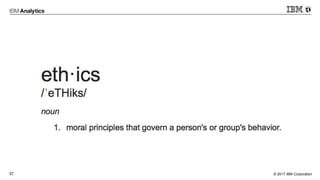 © 2017 IBM Corporation37
 