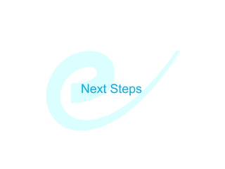 Next Steps




Copyright © 2010 EdisonLearning, Inc. All rights reserved.   43
 