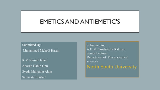 Emetics and Anti-emetics (Pharmacology III) | PPT
