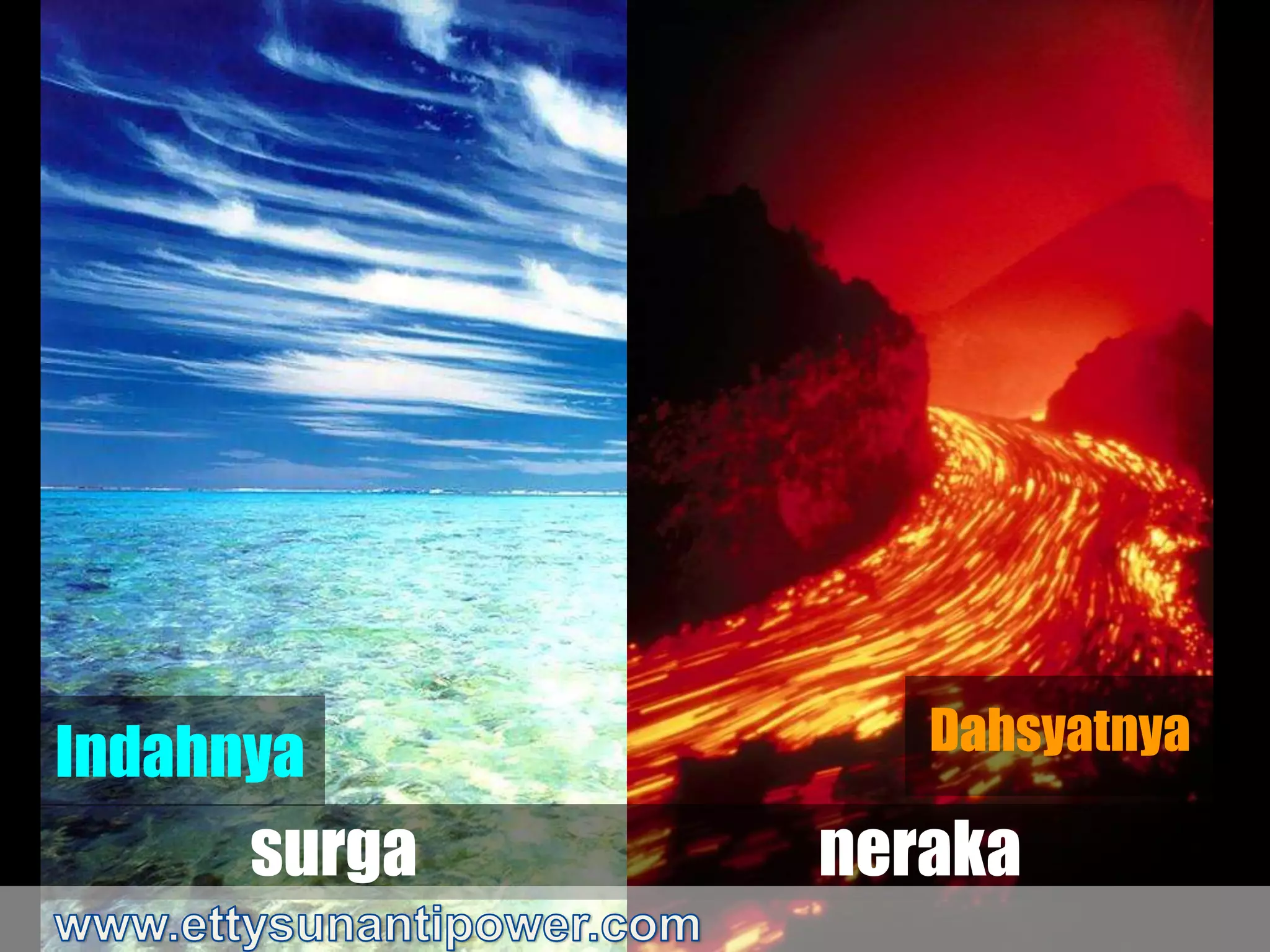 Dahsyatnya Neraka Indahnya Surga | PPT