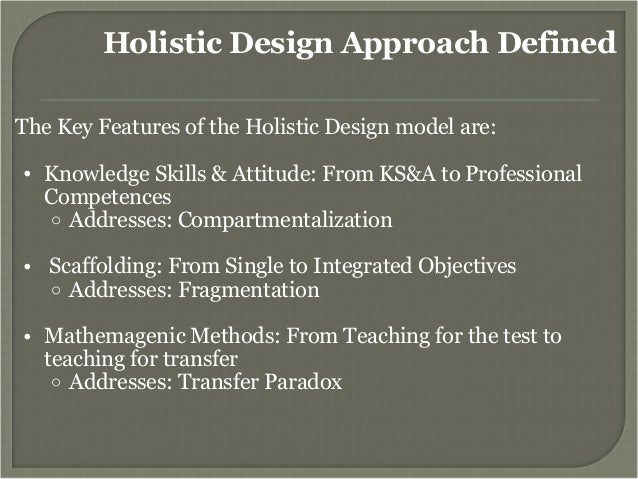 Holistic design approach definition — photo 2