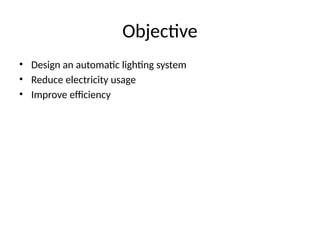 Automatic Light Control Circuit Using LDR for Energy Efficiency and ...