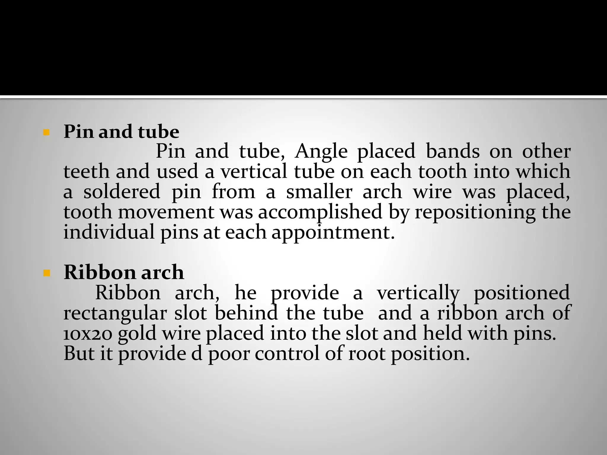 Pin Tube Tooth FIXED APPLIANCE | PPSX