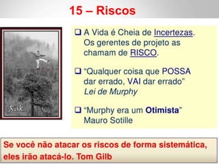 15 – Riscos
 