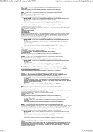 Eder 14 de maio de 2016 às 20:07 (https://www.estrategiaconcursos.com.br/blog/edital-tjmg-2/#comment-32014)
Quantas vagas?
(https://www.estrategiaconcursos.com.br/blog/edital-tjmg-2/?replytocom=32014#respond)
gabriel 16 de maio de 2016 às 10:13 (https://www.estrategiaconcursos.com.br/blog/edital-tjmg-2/#comment-32479)
ótima matéria.
Tenho uma dúvida a prova será aplicada em quais cidades?
Gostaria de prestar em Varginha -MG.
(https://www.estrategiaconcursos.com.br/blog/edital-tjmg-2/?replytocom=32479#respond)
Ricardo Torques 16 de maio de 2016 às 20:24 (https://www.estrategiaconcursos.com.br/blog/edital-tjmg-2/#comment-32702)
Olá Gabriel, não há como afirmar previamente. Apenas com o edital teremos certeza.
Bons estudos!
(https://www.estrategiaconcursos.com.br/blog/edital-tjmg-2/?replytocom=32702#respond)
José 16 de maio de 2016 às 12:07 (https://www.estrategiaconcursos.com.br/blog/edital-tjmg-2/#comment-32538)
Professor, imagino que há um equívoco em seu post.
Não foram convocados 4 mil pessoas, como deve imaginar, existem cerca de 4200 em exercício, seria ilógico imaginar que todos
foram convocados no último concurso.
Explico:
Classificação Situação Deficiente
289 Empossado Não
3948 Empossado Sim
Para se chegar o número de 4.000 somou-se os dois números. Mas é errado soma-los, o que ocorreu é que o último deficiente
classificado ( pela cota) estava na posição 3948. Em Belo Horizonte foram 289 sem deficiência. De qualquer forma, em todo o
Estado, não foram empossados nem 15% dos 4000 alegados. Sugiro uma correção, e sinta-se à vontade para conferir as
informações no portal de transparência. ( bastante confuso, do TJ)
(https://www.estrategiaconcursos.com.br/blog/edital-tjmg-2/?replytocom=32538#respond)
Ricardo Torques 16 de maio de 2016 às 20:24 (https://www.estrategiaconcursos.com.br/blog/edital-tjmg-2/#comment-32701)
Ok José!
Excelente constatação. Acreditamos que possa ser isso mesmo. Nós retiramos a informação do site. Verificaremos a
informação novamente.
Excelentes estudos!
(https://www.estrategiaconcursos.com.br/blog/edital-tjmg-2/?replytocom=32701#respond)
Níbia 16 de maio de 2016 às 17:01 (https://www.estrategiaconcursos.com.br/blog/edital-tjmg-2/#comment-32639)
Ricardo Torques,
Há possibilidade do Terror ministrar a disciplina de Português?
Ele é um excelente professor, não desmerecendo a professora atual, mas ele é diferencial…
Obrigada pela atenção.
(https://www.estrategiaconcursos.com.br/blog/edital-tjmg-2/?replytocom=32639#respond)
Gleidson 16 de maio de 2016 às 20:25 (https://www.estrategiaconcursos.com.br/blog/edital-tjmg-2/#comment-32703)
Eu iria comprar o curso, mas com esses comentários…
(https://www.estrategiaconcursos.com.br/blog/edital-tjmg-2/?replytocom=32703#respond)
Ricardo Torques 19 de maio de 2016 às 19:16 (https://www.estrategiaconcursos.com.br/blog/edital-tjmg-2/#comment-33540)
Ok Gleidson!
Excelentes estudos!
(https://www.estrategiaconcursos.com.br/blog/edital-tjmg-2/?replytocom=33540#respond)
Ricardo Torques 16 de maio de 2016 às 20:31 (https://www.estrategiaconcursos.com.br/blog/edital-tjmg-2/#comment-32705)
Olá pessoal, acessamos a informações de convocados no último concurso no próprio site do TJMG. Confira: http://bit.ly
/tjmgconvocado (http://bit.ly/tjmgconvocado)
(https://www.estrategiaconcursos.com.br/blog/edital-tjmg-2/?replytocom=32705#respond)
Gleidson 16 de maio de 2016 às 20:34 (https://www.estrategiaconcursos.com.br/blog/edital-tjmg-2/#comment-32706)
Eita professor… estava adivinhando o meu comentário? Então explica pra gente… vale à pena, pq ainda estou inseguro.
(https://www.estrategiaconcursos.com.br/blog/edital-tjmg-2/?replytocom=32706#respond)
Ricardo Torques 19 de maio de 2016 às 19:18 (https://www.estrategiaconcursos.com.br/blog/edital-tjmg-2/#comment-33541)
Olá Gleidson,
Eu acho uma oportunidade excelente, tal como referido ao longo do texto. Infelizmente, algumas contingências podem
ocorrer, tais como as relatadas pelos colegas, mas isso não é a regra. Se esses problemas fossem tão comuns, não haveria
procura por concursos públicos, não é mesmo?!
Bons estudos!
(https://www.estrategiaconcursos.com.br/blog/edital-tjmg-2/?replytocom=33541#respond)
Rafael 16 de maio de 2016 às 22:30 (https://www.estrategiaconcursos.com.br/blog/edital-tjmg-2/#comment-32744)
Professor, tive uma duvida:
“… Mas por que razão há tal distinção?
Como você verá adiante, para o exercício das atividades de Comissário da Infância e Juventude há uma função adicional. Embora a
remuneração final seja superior para este cargo, haverá menos vagas.”
Qual seria essa função adicional e qual seria a remuneração a mais para este cargo?
Não consegui identificar no texto.
Obrigado.
(https://www.estrategiaconcursos.com.br/blog/edital-tjmg-2/?replytocom=32744#respond)
Ricardo Torques 19 de maio de 2016 às 19:16 (https://www.estrategiaconcursos.com.br/blog/edital-tjmg-2/#comment-33539)
Olá Rafael, tem sim no texto.
São cargos diferentes e há um função específica. A remuneração é de R$ 800,00 a mais aproximadamente.
Bons estudos!
(https://www.estrategiaconcursos.com.br/blog/edital-tjmg-2/?replytocom=33539#respond)
Nayara B. 17 de maio de 2016 às 10:21 (https://www.estrategiaconcursos.com.br/blog/edital-tjmg-2/#comment-32831)
Olá, eu amei sua pública, excelente e quero comprar o curso. Porém, as aulas de informática vendidas pelo site não estão de acordo
com as matérias do pré-edital. As outras nem cheguei a conferir já que essa pra mim é uma das mais complicadas. O que o curso
têm a dizer sobre isso? Espero que não sejam aulas reaproveitadas e sem revisão correta antes de liberar conforme algumas
pessoas falam, já que o curso é muito bom.
(https://www.estrategiaconcursos.com.br/blog/edital-tjmg-2/?replytocom=32831#respond)
Ricardo Torques 19 de maio de 2016 às 19:15 (https://www.estrategiaconcursos.com.br/blog/edital-tjmg-2/#comment-33538)
Olá Nayara,
Muito provavelmente o professor está adequando o curso às atualizações de Informática. Além disso, quando sair o edital, o
curso será readaptado às suas necessidades específicas, sem custos adicionais.
Bons estudos!
(https://www.estrategiaconcursos.com.br/blog/edital-tjmg-2/?replytocom=33538#respond)
Maira 17 de maio de 2016 às 20:37 (https://www.estrategiaconcursos.com.br/blog/edital-tjmg-2/#comment-33001)
Boa noite!
Sou concursada no Banco do Brasil (há 6 anos) e pretendo sair, pois não estou satisfeita com o trabalho. Mas não quero sair para
ganhar menos do que ganho atualmente (somando salário, PLR e vale alimentação fica em torno de R$4200), gostaria de mais
informações a respeito do trecho que diz que a remuneração “inicia-se em R$ 2.439,54 e atinge R$ 4.936,49″… Normalmente
quanto tempo leva essa progressão?
Edital TJMG: análise completa do certame. Saiba TUDO! https://www.estrategiaconcursos.com.br/blog/edital-tjmg-2/
10 de 18 01/08/2016 21:24
 