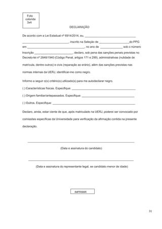 PROGRAMA DE PÓS-GRADUAÇÃO EM EDUCAÇÃO, CULTURA E COMUNICAÇÃO EM PERIFERIAS URBANAS
Faculdade de Educação da Baixada Fluminense / Universidade do Estado do Rio de Janeiro / UERJ
Rua General Manoel Rabelo, s/ n. Vila São Luiz - CEP: 25065-050 - Duque de Caxias / RJ
Tels.: (21) 3657-3021 e-mail: periferiaurbana@uerj.br
Informações: http://www.ppgecc.uerj.br
6
apresentação do diploma de graduação no prazo de 12 (doze) meses, a contar da data da matrícula,
implicará desligamento do aluno do Programa.
c) A matrícula dos candidatos selecionados para o Programa de Pós-Graduação em Educação, Cultura e
Comunicação se realizará em período e local conforme estabelecido no calendário deste Edital.
d) Em caso de desistência da matrícula poderão ser convocados outros candidatos aprovados. A data
para a reclassificação de candidatos encontra-se estabelecida no calendário deste Edital.
VII - CALENDÁRIO:
a) INSCRIÇÕES:
Período: 03/08/2015 a 28/08/2015
b) DIVULGAÇÃO DO RESULTADO DAS INSCRIÇÕES
Data: 10/09/2015
Horário: 18:00 horas / Local: Mural do PPGECC (2º andar da FEBF) e página na internet
c) SOLICITAÇÃO DE RECURSOS (INSCRIÇÕES)
Período: 11/09/2015 e 14/09/2015
Local: Secretaria do PPGECC (3º andar da FEBF)
d) DIVULGAÇÃO DO RESULTADO DE RECURSOS (INSCRIÇÕES)
Data: 15/09/2015
Horário: 15:00 horas / Local: Mural do PPGECC (2º andar da FEBF) e página na internet
e) PROVA ESCRITA:
Data: 16/09/2015
Horário: 13:00 às 17:00 horas
Local: FEBF - os candidatos serão distribuídos nas salas de acordo com a ordem de inscrição e com o
número máximo de 30 (trinta) candidatos por sala.
f) DIVULGAÇÃO DO RESULTADO DA PROVA ESCRITA:
Data: 09/10/2015
Horário: 18:00 horas / Local: Mural do PPGECC (2º andar da FEBF) e página na Internet
g) SOLICITAÇÃO DE REVISÃO DA PROVA ESCRITA
Período: 19/10/2015 a 21/10/2015
Local: Secretaria do PPGECC (3º andar da FEBF)
h) DIVULGAÇÃO DO RESULTADO DE REVISÃO DA PROVA ESCRITA
Data: 27/10/2015
Horário: 15:00 horas / Local: Mural do PPGECC (2º andar da FEBF) e página na internet
i) DIVULGAÇÃO DO RESULTADO DA ANÁLISE DO ANTEPROJETO DE PESQUISA E DO
CALENDÁRIO DE ARGUIÇÕES
Data: 04/11/2015
Horário: 18:00 horas / Local: Mural do PPGECC (2º andar da FEBF) e página na Internet
 