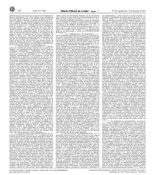 154 ISSN 1677-7069 Nº 242, segunda-feira, 15 de dezembro de 2014 
Este documento pode ser verificado no endereço eletrônico http://www.in.gov.br/autenticidade.html, 
pelo código 00032014121500154 
Documento assinado digitalmente conforme MP no- 2.200-2 de 24/08/2001, que institui a 
Infraestrutura de Chaves Públicas Brasileira - ICP-Brasil. 
3 
cador de tempo em cada sala de provas para fins de acompanhamento 
pelos(as) candidatos(as). 8.20 - Para todos(as) os(as) candidatos(as) 
não será permitida a consulta a livros, apostilas, códigos ou qualquer 
outra fonte durante a realização de qualquer uma das provas. 8.21 - 
Os(As) candidatos(as) que terminarem suas provas não poderão uti-lizar 
os banheiros destinados aos(às) candidatos(as) que ainda estejam 
realizando as mesmas. 8.22 - Medidas adicionais de segurança po-derão 
ser adotadas. 8.23 - A candidata que tiver necessidade de 
amamentar durante a realização das provas e dos exames, além de 
solicitar atendimento diferenciado para tal fim, no período de ins-crição, 
deverá levar acompanhante adulto, no dia das provas, que 
ficará em sala reservada para essa finalidade e será responsável pela 
guarda da criança. A candidata que não levar acompanhante não 
realizará as provas. 8.24 - Não serão concedidas recontagens de 
pontos, ou reconsiderações, exames, avaliações ou pareceres, qual-quer 
que seja a alegação do(a) candidato(a). 8.25 - No dia de rea-lização 
das provas, não serão fornecidas, por qualquer membro da 
equipe de aplicação das mesmas e/ou pelos(as) representantes da 
FUNDAÇÃO CESGRANRIO ou da PETROBRAS DISTRIBUIDO-RA 
S.A, informações referentes ao conteúdo das provas. 
9 - DOS RECURSOS E DAS REVISÕES: 9.1 - Recursos 
quanto aos conteúdos das questões objetivas e/ou aos gabaritos di-vulgados 
- o(a) candidato(a) poderá apresentar recursos, desde que 
devidamente fundamentados e encaminhados nos dias 09 e 
10/03/2015. 9.1.1 - O(A) candidato(a) não deverá se identificar nos 
recursos que venham a ser apresentados. 9.1.1.1 - Será considerado 
indeferido, independentemente de sua procedência, o recurso do(a) 
candidato(a) que se subscrever, e/ou apresentar, em seu texto, qual-quer 
sinal que, de alguma forma, possibilite sua identificação. 9.1.2 - 
Para recorrer, o(a) candidato(a) deverá encaminhar sua solicitação à 
FUNDAÇÃO CESGRANRIO, por meio do campo de Interposição de 
Recursos, na página referente a este Processo Seletivo Público no 
endereço eletrônico da FUNDAÇÃO CESGRANRIO (www.cesgran-rio. 
org.br). Não serão aceitos recursos via postal, via correio ele-trônico, 
via fax ou fora do prazo preestabelecido. 9.1.3 - As decisões 
dos recursos serão dadas a conhecer, coletivamente, e por ocasião da 
divulgação dos resultados das provas objetivas, segundo o Crono-grama 
constante do Anexo IV, e apenas as relativas aos pedidos que 
forem deferidos. 9.1.4 - O(s) ponto(s) relativo(s) à(s) questão(ões) 
eventualmente anulada(s) será(ão) atribuído(s) a todos(as) os(as) can-didatos( 
as) que realizaram as provas objetivas. 9.2 - Revisão da nota 
da prova discursiva para o cargo de Profissional Júnior - Formação 
Direito. 9.2.1 - As provas discursivas (imagem digital) serão dis-ponibilizadas 
na Internet, nos dias 09 e 10/04/2015, no endereço 
eletrônico da FUNDAÇÃO CESGRANRIO (www.cesgranrio.org.br). 
9.2.2 - Os(As) candidatos(as) poderão solicitar revisão, dirigida à 
Banca Examinadora, nos dias 09 e 10/04/2015, devendo o pedido ser 
enviado à FUNDAÇÃO CESGRANRIO, conforme orientação cons-tante 
no endereço eletrônico (www.cesgranrio.org.br). 9.2.3 - O(a) 
candidato(a) não deverá se identificar nos pedidos de revisão que 
venham a ser apresentados. 9.2.3.1 - Será considerado indeferido, 
independentemente de sua procedência, o pedido de revisão do(a) 
candidato(a) que se subscrever, e/ou apresentar, em seu texto, qual-quer 
sinal que, de alguma forma, possibilite sua identificação. 9.2.4 - 
A nota do(a) candidato(a) poderá ser mantida, aumentada ou di-minuída. 
9.2.5 - As decisões dos pedidos de revisão do resultado da 
prova discursiva serão dadas a conhecer coletivamente e apenas as 
relativas aos pedidos que forem deferidos, quando da divulgação do 
resultado final, em 12/05/2015. 9.3 - Revisão dos resultados do exa-me 
de capacitação física - os(as) candidatos(as) ao cargo de Téc-nico( 
a) de Operação Júnior poderão solicitar revisão, dirigida à Banca 
Examinadora, nos dias 05 e 06/05/2015. 9.3.1 - O pedido de revisão 
deverá ser solicitado à FUNDAÇÃO CESGRANRIO, conforme 
orientação constante na página da FUNDAÇÃO CESGRANRIO 
(www.cesgranrio.org.br). 9.3.2 - O(a) candidato(a) não deverá se 
identificar nos pedidos de revisão que venham a ser apresentados. 
9.3.3 - Será considerado indeferido, independentemente de sua pro-cedência, 
o pedido de revisão do(a) candidato(a) que se subscrever, 
e/ou apresentar, em seu texto, qualquer sinal que, de alguma forma, 
possibilite sua identificação. 9.3.4 - As decisões dos pedidos de re-visão 
do resultado do exame de capacitação física serão dadas a 
conhecer coletivamente e apenas as relativas aos pedidos que forem 
deferidos, quando da divulgação dos resultados finais, em 
12/05/2015. 9.4 - A Banca Examinadora da entidade executora do 
presente Processo Seletivo Público constitui-se em última instância 
para recurso ou revisão, sendo soberana em suas decisões, razão 
porque não caberão recursos ou revisões adicionais. 
10 - DO RESULTADO, DAS CONVOCAÇÕES E DA VA-LIDADE 
DO PROCESSO SELETIVO: 10.1 - O resultado final deste 
Processo Seletivo Público será homologado, publicado no Diário Ofi-cial 
da União (DOU) e divulgado nos endereços eletrônicos www.ces-granrio. 
org.br e www.br.com.br. 10.2 - Para os cargos de nível médio, 
farão parte do cadastro esperado para ampla concorrência, incluindo o 
número de vagas previsto, os(as) candidatos(as) aprovados(as) dentro 
das classificações abrangidas por até 50 (cinquenta) vezes o número 
de vagas oferecidas por cargo/polo de trabalho, observado o disposto 
nos subitens 3.1.1.1.1 e 3.2.1.1.1. 10.3- Para o cargo de Profissional 
Júnior - Formações em Comunicação/Relações Públicas, Direito, En-genharia 
de Meio Ambiente, Ênfase em Automação, Engenharia de 
Segurança do Trabalho, Engenharia Elétrica, Psicologia, Serviço So-cial 
e Ênfase em Vendas a Rede Automotiva, farão parte do cadastro 
esperado para ampla concorrência, incluindo o número de vagas pre-visto, 
os(as) candidatos(as) aprovados(as) dentro das classificações 
abrangidas por até 20 (vinte) vezes o número de vagas oferecidas por 
cargo/formação/polo de trabalho, observado o disposto nos subitens 
3.1.1.1.1 e 3.2.1.1.1. 10.4 - Para o cargo de Profissional Júnior - 
Formações em Administração, Ciências Contábeis, Engenharia de 
Produção, Engenharia Mecânica e Ênfase em Vendas a Grandes Con-sumidores, 
farão parte do cadastro esperado para ampla concorrência, 
incluindo o número de vagas previsto, os(as) candidatos(as) apro-vados( 
as) dentro das classificações abrangidas por até 60 (sessenta) 
vezes o número de vagas oferecidas por cargo/formação/polo de tra-balho, 
observado o disposto nos subitens 3.1.1.1.1 e 3.2.1.1.1. 10.5 - 
As convocações obedecerão rigorosamente à ordem de classificação 
final, por cargo/polo de trabalho ou cargo/formação/polo de trabalho, 
publicada no DOU, e dar-se-ão de acordo com a necessidade e a 
conveniência da PETROBRAS DISTRIBUIDORA S.A. 10.6 - O 
prazo de validade deste Processo Seletivo Público esgotar-se-á em 12 
(doze) meses, a contar da data de publicação do Edital de homo-logação 
dos resultados finais, podendo vir a ser prorrogado, uma 
única vez, por igual período, a critério da PETROBRAS DISTRI-BUIDORA 
S.A. 
11 - DA COMPROVAÇÃO DE REQUISITOS: 11.1 - 
Os(As) candidatos(as) aprovados(as) na avaliação da qualificação téc-nica 
serão convocados(as), por meio de documento de convocação 
enviado via postal com aviso de recebimento, conforme necessidade e 
conveniência da PETROBRAS DISTRIBUIDORA S.A., de acordo 
com a classificação obtida neste Processo Seletivo Público, para rea-lização 
de comprovação de requisitos, etapa eliminatória e de res-ponsabilidade 
da PETROBRAS DISTRIBUIDORA S.A. 11.2 - 
Os(As) candidatos(as) convocados(as) para a comprovação de re-quisitos 
deverão se apresentar, na data definida pela PETROBRAS 
DISTRIBUIDORA S.A., pessoalmente, munidos(as) de original e có-pia 
de documento de identidade, comprovante de escolaridade, além 
dos demais documentos que comprovem o atendimento aos requisitos 
exigidos, listados no item 4 e no Anexo II deste Edital. 11.3 - Quando 
solicitados, o(a) candidato(a) deverá apresentar os seguintes docu-mentos 
(original e cópia): a) Documento de identidade; b) Título de 
eleitor; c) Comprovante de votação e/ou certidão de quitação eleitoral 
emitida pela Justiça Eleitoral, relativos à última eleição; d) Cadastro 
de Pessoa Física (CPF); e) Certidão de nascimento ou de casamento 
e certidão de nascimento dos dependentes, se for o caso; f) Com-provante 
de pagamento da anuidade do Órgão de Classe, se for o 
caso; g) Comprovante de inscrição no PIS/PASEP, se possuir; h) 
Carteira de Trabalho e Previdência Social (CTPS) (atual e anteriores); 
i) fotografia tamanho 3×4 e j) comprovação de pagamento da Con-tribuição 
Sindical do ano corrente, se for o caso. 11.3.1 - Não serão 
aceitos protocolos dos documentos exigidos. 11.3.2 - A não apre-sentação 
dos documentos listados no caput deste subitem, até a data 
da admissão, implica a eliminação automática do(a) candidato(a) des-te 
Processo Seletivo Público. 11.3.3 - A admissão ou a readmissão na 
PETROBRAS DISTRIBUIDORA S.A. está condicionada ao aten-dimento 
aos incisos XVI e XVII do artigo 37, bem como ao parágrafo 
10º do artigo 37 c/c o parágrafo 6º do artigo 40, todos da Constituição 
Federal, devendo o(a) candidato(a) assinar declaração específica. 
11.3.4 - O(A) candidato(a) que, no ato da inscrição, declarou-se 
pessoa preta ou parda, conforme subitem 3.2, no momento da apre-sentação 
para comprovação de requisitos deverá preencher formulário 
padrão, em que se declare preto(a) ou pardo(a) (autodeclaração) e 
será fotografado(a) por equipe da PETROBRAS DISTRIBUIDORA 
S.A., para fins de avaliação por Comissão Específica. 11.4 - O(A) 
candidato(a) que não atender à convocação para comprovação de 
requisitos será eliminado(a) do Certame, sendo excluído(a) deste Pro-cesso 
Seletivo Público. 11.5 - O(A) candidato(a) eliminado(a) será 
informado(a) dessa situação por meio de documento enviado via 
postal com aviso de recebimento ou por documento específico as-sinado 
pelo(a) próprio(a) candidato(a) ou seu(sua) procurador(a), de-vendo 
ser considerada a data do recebimento da comunicação como 
base para contagem do prazo para apresentação do recurso men-cionado 
no subitem 11.5.1. 11.5.1 - O(a) candidato(a) tem prazo de 
até 3 (três) dias úteis, contados a partir do dia posterior à comu-nicação 
de sua eliminação deste Processo Seletivo Público, para apre-sentar 
recurso, com assessoria de especialista, ou não, a seu critério, 
contra a eliminação na etapa de comprovação de requisitos. 11.5.2 - 
Os recursos deverão ser apresentados pessoalmente pelo(a) candi-dato( 
a) ou por intermédio de procurador(a) legalmente constituído(a) 
nos endereços vinculados ao polo de trabalho ao qual concorre ou na 
Unidade da PETROBRAS DISTRIBUIDORA S.A. que conduziu a 
realização da comprovação dos requisitos, constando as seguintes 
informações: nome e endereço completos, telefone para contato, CPF, 
identidade, cargo/polo de trabalho ou cargo/formação/polo de tra-balho, 
classificação, motivo da eliminação e argumentação e/ou do-cumentos 
que poderão, a critério da Comissão Examinadora, servir 
como base para justificar a reversão da eliminação. 11.6 - A Co-missão 
Examinadora deste Processo Seletivo Público constitui-se em 
última instância para recursos, sendo soberana em suas decisões, 
razão pela qual não caberão recursos adicionais. 
12 - DA QUALIFICAÇÃO BIOPSICOSSOCIAL: 12.1 - A 
qualificação biopsicossocial terá caráter eliminatório e será composta 
das seguintes fases: avaliação psicológica e exames médicos. 12.2 - 
Os(As) candidatos(as) aprovados(as) na avaliação da qualificação téc-nica 
serão convocados(as), por meio de documento de convocação 
enviado via postal com aviso de recebimento, conforme necessidade e 
conveniência da PETROBRAS DISTRIBUIDORA S.A., de acordo 
com a classificação obtida neste Processo Seletivo Público, para rea-lização 
de exames médicos, de avaliação psicológica, ambos eli-minatórios 
e de responsabilidade da PETROBRAS DISTRIBUIDO-RA 
S.A. 12.3 - Avaliação Psicológica. 12.3.1 - A avaliação psi-cológica 
visa a identificar os aspectos psicológicos do(a) candidato(a) 
para fins de obtenção de prognóstico no desempenho do cargo pre-tendido, 
de acordo com as atividades desenvolvidas pela PETRO-BRAS 
DISTRIBUIDORA S.A. em suas diversas unidades e dife-rentes 
áreas de atuação, considerando a possibilidade do exercício de 
atividades em condições periculosas, insalubres e/ou em confinamen-to. 
12.3.2 - A avaliação psicológica dos(as) candidatos(as) será rea-lizada 
por profissionais especializados indicados pela PETROBRAS 
DISTRIBUIDORA S.A., observados os critérios definidos pelo Con-selho 
Federal de Psicologia. 12.3.3 - Serão considerados na avaliação 
psicológica: atenção e concentração, características de personalidade, 
competências, aspectos socioafetivos, emocionais e intelectuais, na 
sua interdependência, e demais aspectos de ordem psicológica re-lacionados 
ao desempenho das funções inerentes ao cargo e às con-dições 
de trabalho. 12.3.4 - Os instrumentos utilizados serão: testes, 
entrevista psicológica e, quando possível, dinâmica de grupo. 12.3.4.1 
- Incluirão os instrumentos de avaliação, técnicas capazes de aferir 
características, tais como inteligência, funções cognitivas, habilidades 
específicas e de personalidade. 12.3.4.2 - À luz dos resultados de 
cada instrumento, será procedida a análise conjunta de todas as téc-nicas 
utilizadas, relacionando-as ao perfil do cargo pretendido e aos 
fatores restritivos para a profissão, considerando a capacidade do(a) 
candidato(a) para utilizar as funções psicológicas necessárias ao de-sempenho 
do cargo. 12.3.5 - A inaptidão nos exames psicológicos 
para o exercício dos respectivos cargos, na PETROBRAS DISTRI-BUIDORA 
S.A., indica, tão somente, que o(a) avaliado(a) não aten-deu, 
à época dos exames, aos parâmetros exigidos para o exercício 
das funções inerentes ao cargo para o qual concorreu na PETRO-BRAS 
DISTRIBUIDORA S.A. 12.3.5.1 - O(A) candidato(a) con-siderado( 
a) inapto(a) nesta fase será convocado(a), automaticamente, 
para entrevista devolutiva, na qual poderá obter mais informações 
sobre os motivos da sua eliminação. 12.4 - Exames Médicos: 12.4.1 
- Nos exames médicos, os(as) candidatos(as) serão submetidos(as) a 
exame clínico geral e, em função deste e do cargo a que se candidata, 
a exames especializados, entre eles aqueles das áreas de oftalmologia, 
otorrinolaringologia, odontologia e exames complementares. 12.4.2 - 
No exame clínico geral, serão avaliados: relação peso-altura, fre-quência 
cardíaca, pressão arterial, inspeção geral, exames dos sis-temas 
neurológico, musculoesquelético, cardiorrespiratório, digestivo 
e geniturinário. Se necessário, o(a) candidato(a) poderá ser reexa-minado( 
a) ou submetido(a) às avaliações clínicas especializadas. 
12.4.3 - A indicação de inaptidão nos exames médicos para o exer-cício 
dos respectivos cargos não pressupõe a existência de inca-pacidade 
laborativa permanente; indica, tão somente, que o(a) ava-liado( 
a) não atendeu, à época dos exames, aos parâmetros exigidos 
para o exercício das funções inerentes ao cargo para o qual concorreu 
na PETROBRAS DISTRIBUIDORA S.A. 12.4.4 - O motivo de inap-tidão 
médica só será divulgado ao(à) candidato(a), atendendo aos 
ditames da ética, pela área médica responsável pela condução dos 
exames. 12.5 - O(A) candidato(a) que não atender à convocação para 
qualquer fase da etapa de qualificação biopsicossocial será elimi-nado( 
a), sendo excluído(a) deste Processo Seletivo Público. 12.6 - A 
contraindicação do(a) candidato(a) em qualquer uma das fases da 
qualificação biopsicossocial acarretará sua automática eliminação des-te 
Processo Seletivo Público. 12.7 - O(A) candidato(a) eliminado(a) 
será informado(a) dessa situação por meio de documento específico 
enviado via postal com aviso de recebimento, do qual constará em 
que fase o(a) candidato(a) foi considerado(a) inapto(a). 12.8 - O(A) 
candidato(a) tem prazo de até 3 (três) dias úteis, contados a partir do 
dia posterior à comunicação de sua eliminação deste Processo Se-letivo 
Público, para apresentar recurso, com assessoria de especialista, 
ou não, a seu critério, contra a eliminação nos exames médicos. 12.9 
- O(A) candidato(a) eliminado(a) na fase de Avaliação Psicológica 
tem prazo de até 3 (três) dias úteis, contados a partir do dia posterior 
à data agendada para a entrevista devolutiva, para apresentar recurso, 
com assessoria de especialista, ou não, a seu critério, contra a eli-minação 
nessa fase. 12.10 - Os recursos deverão ser apresentados, 
pessoalmente pelo(a) candidato(a) ou por intermédio de procurador(a) 
legalmente constituído(a), nos endereços vinculados ao polo de tra-balho 
ao qual concorre ou na Unidade da PETROBRAS DISTRI-BUIDORA 
S.A. que conduziu a realização de qualificação biopsi-cossocial 
ou a comprovação dos requisitos, constando as seguintes 
informações: nome e endereço completos, telefone para contato, Ca-dastro 
de Pessoa Física (CPF), identidade, cargo/polo de trabalho ou 
cargo/formação/polo de trabalho, classificação, motivo da eliminação 
e argumentação e/ou documentos que poderão, a critério da Comissão 
Examinadora, servir como base para justificar a reversão da eli-minação. 
12.11 - A Comissão Examinadora deste Processo Seletivo 
Público constitui-se em última instância para recursos, sendo so-berana 
em suas decisões, razão pela qual não caberão recursos adi-cionais. 
13 - DA ADMISSÃO OU READMISSÃO E ALOCAÇÃO: 
13.1 - Os(As) candidatos(as) aprovados(as) em todas as etapas do 
Processo Seletivo Público serão convocados(as), por meio de do-cumento 
de convocação enviado via postal com aviso de recebimento, 
observados o item 10 e seus subitens, para se apresentarem, pes-soalmente, 
para admissão ou readmissão, na data definida pela PE-TROBRAS 
DISTRIBUIDORA S.A. 13.2 - A admissão ou readmis-são 
dos(as) candidatos(as) aprovados(as) respeitará os critérios de 
alternância e de proporcionalidade, que consideram a relação entre o 
número de vagas total e o número de vagas reservadas às pessoas 
com deficiência, nos termos do Decreto nº 3.298/1999; e às pessoas 
pretas ou pardas, nos termos do disposto na Lei 12.990, de 9 de junho 
de 2014. 13.3 - A admissão ou readmissão será efetuada desde que 
o(a) candidato(a) comprove, até a data referida no subitem 13.1, os 
requisitos exigidos nos itens 4 e 11 e no Anexo II deste Edital. 13.4 
- O(A) candidato(a) convocado(a) para admissão e que não atender à 
convocação será eliminado(a), sendo excluído(a) deste Processo Se-letivo 
Público. 13.5 - A não apresentação dos documentos listados 
nos itens 4 e 11 e no Anexo II deste Edital até a data mencionada no 
subitem 13.1 implica a eliminação automática do(a) candidato(a) des-te 
Processo Seletivo Público. 13.6 - Após a admissão, a alocação 
do(a) candidato(a), respeitado o cargo/polo de trabalho ou cargo/for-mação/ 
polo de trabalho definido na inscrição, será realizada de acor-do 
com a necessidade e conveniência da PETROBRAS DISTRI-BUIDORA 
S.A., não estando obrigatoriamente vinculada à ordem de 
classificação do(a) candidato(a), nem ao seu domicílio, de acordo 
com os ditames deste Edital. 13.7 - De acordo com as necessidades 
empresariais, para os polos de trabalhos/localidades regionalizados 
onde não houver candidatos(as) aprovados(as) ou que o cadastro 
tenha se esgotado poderão ser convocados(as) candidatos(as) do ca-dastro 
de reserva geograficamente mais próximo. 13.7.1 - O(A) can- 
 