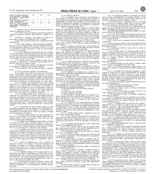 3
redigir, digitar e conferir expedientes diversos e executar outras atividades de mesma natureza e grau de
complexidade.
REMUNERAÇÃO: R$ 7.566,42.
CARGO 6: ANALISTA JUDICIÁRIO – ÁREA: APOIO ESPECIALIZADO – ESPECIALIDADE: ENGENHARIA
ELÉTRICA
REQUISITOS: diploma, devidamente registrado, de conclusão de curso de graduação em Engenharia
Elétrica, fornecido por instituição de ensino superior reconhecida pelo MEC, e registro no órgão de classe.
ATRIBUIÇÕES: elaborar projetos relativos à construção, conservação e reforma dos prédios do Tribunal;
acompanhar e fiscalizar obras e serviços; realizar exames técnicos de expedientes relativos à execução de
obras; prestar assistência em assuntos técnicos relacionados a projetos de obras de instalações prediais e
de estruturas; executar desenho técnico; emitir pareceres técnicos e elaborar especificações técnicas e
relatórios sobre assuntos relativos à sua área de atuação; acompanhar a manutenção das centrais e
aparelhos de ar condicionado e das instalações elétricas dos prédios do Tribunal; redigir, digitar e conferir
expedientes diversos e executar outras atividades de mesma natureza e grau de complexidade.
REMUNERAÇÃO: R$ 7.566,42.
CARGO 7: ANALISTA JUDICIÁRIO – ÁREA: APOIO ESPECIALIZADO – ESPECIALIDADE: ESTATÍSTICA
REQUISITOS: diploma, devidamente registrado, de conclusão de curso de graduação em Estatística,
fornecido por instituição de ensino superior reconhecida pelo MEC, e registro no órgão de classe.
ATRIBUIÇÕES: planejar e desenvolver investigações estatísticas; coordenar os trabalhos de coleta, análise e
interpretação de dados; elaborar pareceres e instrumentais técnicos, laudos e relatórios; fornecer
informações que favoreçam a tomada de decisões e o acompanhamento da execução de atividades; redigir,
digitar e conferir expedientes diversos e executar outras atividades de mesma natureza e grau de
complexidade.
REMUNERAÇÃO: R$ 7.566,42.
CARGO 8: ANALISTA JUDICIÁRIO – ÁREA: APOIO ESPECIALIZADO – ESPECIALIDADE: MEDICINA
REQUISITOS: diploma, devidamente registrado, de conclusão de curso de graduação em Medicina,
fornecido por instituição de ensino superior reconhecida pelo MEC, e registro no órgão de classe.
ATRIBUIÇÕES: realizar consultas, exames, diagnósticos e inspeções de saúde; solicitar exames; prescrever
tratamentos; realizar visitas domiciliares ou em dependências hospitalares; providenciar a remoção de
pacientes para instituições hospitalares em casos de emergência; emitir laudos médicos, pareceres e
atestados; conceder licenças para tratamento de saúde; homologar atestados médicos emitidos por
profissionais externos ao quadro do Tribunal; atuar em perícias médicas; atuar em programas de educação
e prevenção de doenças; prescrever e administrar medicamentos; efetuar o controle de estoque e das
condições de uso de equipamentos, materiais, instrumentos e medicamentos utilizados para atendimento
médico; colaborar na fiscalização das condições de higiene e segurança dos locais de trabalho; redigir,
digitar e conferir expedientes diversos e executar outras atividades de mesma natureza e grau de
complexidade.
REMUNERAÇÃO: R$ 7.566,42.
CARGO 9: ANALISTA JUDICIÁRIO – ÁREA: APOIO ESPECIALIZADO – ESPECIALIDADE: PSICOLOGIA
REQUISITOS: diploma, devidamente registrado, de conclusão de curso de graduação em Psicologia,
fornecido por instituição de ensino superior reconhecida pelo MEC, e registro no órgão de classe.
ATRIBUIÇÕES: realizar atividades relacionadas às áreas de psicologia organizacional e clínica; realizar
atendimentos, diagnósticos e inspeções de saúde; prescrever tratamentos; realizar visitas domiciliares ou
em dependências hospitalares; emitir laudos e pareceres; conceder licenças para tratamento de saúde
relacionadas à psicologia; homologar atestados de saúde relacionados à psicologia emitidos por
ESTUDE JÁ PARA O CONCURSO DO TRT-ES COM NOSSAS VIDEOAULAS
 