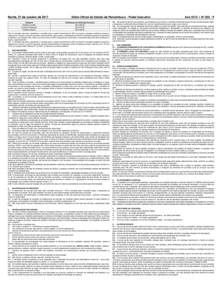 Recife, 27 de outubro de 2017 Diário Oficial do Estado de Pernambuco - Poder Executivo Ano XCIV • NÀ 203 - 9
4.8. Na sessão de abertura dos trabalhos, que antecede a prova escrita, o candidato tomará ciência das normas complementares, datas,
cronogramas e andamento das atividades do concurso, especiﬁcamente para a vaga a qual concorre.
4.9. Os cronogramas locais de realização das provas didática e de plano de trabalho, para cada área do conhecimento/Campi, poderão
sofrer antecipação, em relação ao cronograma previamente estabelecido e apresentado no momento de abertura dos trabalhos, em
função do número de candidatos aprovados nas provas escrita, didática e de plano de trabalho. Neste caso, a comissão local comunicará
a antecipação aos candidatos aprovados juntamente com o resultado da etapa realizada (prova escrita e/ou didática), sem prejuízo para
os candidatos e o andamento das atividades do concurso.
4.10. O cronograma geral do concurso estará sujeito a modiﬁcações, se necessário, sendo as comunicações
4.11. referentes a este publicadas na página destinada ao certame, em até 24 horas de antecedência, no endereço eletrônico http://www.
upe.br/concursos.
5. DAS COMISSÕES
5.1. A COMISSÃO PERMANENTE DE CONCURSOS ACADÊMICOS (CPCA), situada na Pró-Reitoria de Graduação da UPE, constitui-
se instância incumbida da execução do Concurso.
5.2. A COMISSÃO LOCAL DO CONCURSO, situada em cada Unidade de Educação, designada pela CPCA, será constituída de
dois (02) docentes do quadro da Carreira do Magistério Superior e de um (01) servidor técnico ou administrativo, ouvida a direção da
respectiva Unidade de Educação.
5.2.1.A Comissão Local auxiliará a CPCA na execução do Concurso em suas várias etapas, incluindo as análises documentais, pareceres
e análises de recursos, devendo garantir as condições operacionais necessárias ao bom andamento de todas as suas etapas de
realização.
5.3. A BANCA EXAMINADORA
5.3.1.A Formação e avaliação das Bancas Examinadoras ﬁca a cargo da Comissão Permanente de Concursos Acadêmicos (CPCA),
a partir das sugestões apresentadas pelas comissões locais e/ou colegiados dos cursos ao qual a vaga se destina, que enviará a
Composição Final das Bancas à Comissão Local, sendo assegurada, ao candidato, a impugnação de membros das bancas nas seguintes
hipóteses:
I - Membros de Bancas que interveio como mandatário, oﬁciou como perito, ou prestou depoimento como testemunha em processos em
que é/foi parte um candidato;
II - Membros de Bancas quando tiver sido advogado do candidato, do seu cônjuge ou qualquer parente seu, consanguíneo ou aﬁm, em
linha reta; ou na linha colateral até o segundo grau;
III - Membros de Bancas quando o candidato for cônjuge, parente, consanguíneo ou aﬁm, em linha reta ou, na colateral, até o terceiro
grau;
IV - Membros de Bancas que pertençam à mesma pessoa jurídica, pública ou privada, na qual o candidato exerça atividade de direção
ou administração, havendo, portanto, alguma relação de subordinação entre ambos;
V - Membro de Bancas quando o candidato for amigo íntimo ou inimigo capital;
VI - Membro de Bancas quando o candidato for credor ou devedor de um ou outro, de seu cônjuge ou de parentes destes, em linha reta
ou na colateral até o terceiro grau;
VII - Membro da Banca tenha sido ou esteja na condição de empregador ou exerça laços de subordinação de algum candidato;
VIII – Membro da Banca tenha publicações cientíﬁcas com algum candidato;
IX - Membro da Banca tenha sido orientador ou co-orientador de trabalho de conclusão de curso, iniciação cientíﬁca, trabalhos de
extensão, especialização, mestrado ou doutorado de algum dos candidatos, inclusive participado das bancas de mestrado ou doutorado
enquanto examinador.
5.3.1.1. Para impugnação de membros da banca examinadora, o candidato deverá apresentar, após a divulgação da composição, em
tempo hábil, à comissão local documento escrito com a justiﬁcativa para impugnação, devendo assinar e datar o mesmo.
5.3.1.2. As bancas examinadoras serão publicadas com antecedência de até 48h (quarenta e oito horas) antes da abertura dos trabalhos,
no endereço eletrônico http://www.upe.br/concursos, e poderão ser republicadas a qualquer momento, diante da possibilidade substituição
de qualquer um dos membros.
5.3.2.A Banca Examinadora será acompanhada e orientada pela Comissão Local.
5.3.3.A Banca Examinadora de cada área será constituída de cinco (05) professores, sendo três (03) titulares da Banca e dois (02)
suplentes da classe em avaliação, ou de classe superior, da mesma área/subárea de conhecimento, com titulação compatível ou superior
exigida à vaga. Sua composição deverá ser constituída de, pelo menos, um (01) docente externo, pertencente a outra instituição de
ensino superior pública ou privada e os demais docentes da Universidade de Pernambuco.
5.3.4.Na hipótese de inexistência de Docentes com a titulação de mestre ou doutor nos quadros da Universidade de Pernambuco
dentro da área/subárea de conhecimento do concurso, a CPCA designará, pelo menos, um (01) Docente da UPE, buscando-o em áreas
correlatas. Os demais poderão ser convidados de outras Instituições de Ensino Superior, públicas ou privadas, desde que atendam aos
critérios de titulação e enquadramento de área/subárea de conhecimento.
5.3.5.A presidência da Banca Examinadora será exercida por docente da UPE, recaindo sobre o de maior titulação. Na hipótese de
idêntica titulação, caberá ao de maior tempo de serviço no Magistério Superior. Quando da inexistência de docentes do quadro da UPE,
na Banca Examinadora, a presidência recairá sobre o de maior titulação ou, em seguida, sobre o de maior tempo de Magistério Superior,
público ou privado.
5.3.6.Caberá ao membro de menor titulação secretariar a Banca Examinadora. Na hipótese de idêntica titulação, a secretaria será
exercida pelo de menor tempo de serviço no Magistério, em Instituição de Ensino Superior pública ou privada.
5.3.7.As Bancas Examinadoras avaliarão todas as diferentes modalidades de provas dos candidatos participantes do concurso, previstas
no item 7 deste Edital.
5.3.8.Após a conclusão de cada etapa do Concurso, será lavrada ata pela Banca Examinadora na qual serão registradas todas as
ocorrências.
5.3.9.Após cada etapa de provas do Concurso, os examinadores farão julgamento destas, atribuindo-lhes notas, conforme os critérios
contidos neste Edital, inserindo as folhas com os resultados nos envelopes individuais.
5.3.10. Os envelopes, contendo os formulários para registros das notas e identiﬁcados com o código do candidato, serão lacrados,
assinados pelos três (03) membros da Banca Examinadora e entregues ao presidente da Comissão Local do concurso que será
responsável por sua guarda.
5.3.11. Os membros da Banca Examinadora avaliarão de forma independente cada prova, cuja nota ﬁnal será obtida pela média aritmética
das notas atribuídas por cada membro, exceto a prova de títulos que será pontuada de acordo com o barema de avaliação (Anexo V).
5.3.12. A Banca Examinadora é autônoma no seu julgamento.
6. DO ATENDIMENTO ESPECIAL
6.1. O candidato com necessidades especiais, resguardadas as condições previstas no Decreto Federal Nº 3.298/99, particularmente
em seu Art. 40, parágrafos 1º e 2º, participará do Concurso em igualdade de condições com os demais candidatos, no que se refere ao
conteúdo das provas, à avaliação, aos critérios de aprovação e à pontuação mínima exigida para todos os demais candidatos.
6.2. No período estabelecido no cronograma do concurso (Anexo IV), o candidato, com deﬁciência ou não, que necessitar de qualquer
tipo de condição especial durante a realização das provas, deverá requerê-lo nos locais de realização da inscrição, de acordo com modelo
especíﬁco fornecido pela CPCA (Anexo VI), indicando, obrigatoriamente, os recursos especiais necessários (materiais, equipamentos
etc.) e de atendimento diferenciado de proﬁssional, anexando parecer médico especializado que justiﬁque sua solicitação.
6.2.1.O requerimento de que trata o subitem 6.2 deverá ser entregue à Secretaria da Comissão Local do concurso, impreterivelmente até
o dia estabelecido no cronograma do concurso (Anexo IV), sob pena de não ser atendida a solicitação nele contida.
6.3. A solicitação de atendimento especial pelo candidato fora dos prazos estabelecidos neste Edital impossibilita a Universidade de, em tempo
hábil, viabilizar a concessão do benefício, implicando a perda do direito ao regime especial pelo candidato, resguardando o previsto no subitem 6.2.
7. DAS ETAPAS DO CONCURSO
7.1. O concurso será composto pelas seguintes etapas:
a) Prova Escrita – de caráter eliminatório;
b) Prova Didática que será realizada através de aula expositiva – de caráter eliminatório;
c) Prova do Plano de Trabalho – de caráter classiﬁcatório;
d) Prova de Títulos, constantes no Currículo (Plataforma Lattes) – de caráter classiﬁcatório.
8. DA PROVA ESCRITA
8.1. A prova escrita terá duração máxima de quatro horas e versará sobre um ponto, para todos os candidatos, sorteado imediatamente
antes do início da prova, dentre aqueles relacionados no programa constante do Anexo I, do presente Edital, sendo este ponto eliminado
para o sorteio da prova didática.
8.2. A prova escrita será constituída de questão discursiva sobre ponto sorteado, devendo o candidato dissertar com letra legível.
8.3. A prova escrita, discursiva, será realizada em recinto fechado, sob ﬁscalização da Comissão Local.
8.4. O candidato deverá utilizar, exclusivamente, caneta esferográﬁca azul ou preta.
8.5. A prova escrita será realizada em formulário entregue pela Comissão Local. Ao candidato reserva-se-à o direito de solicitar
formulários extras, caso ache necessário.
8.6. Os formulários utilizados para a prova escrita, por cada candidato, serão identiﬁcados apenas pelo número de inscrição atribuído
pela comissão local no dia de realização da prova escrita.
8.7. A prova escrita não poderá ser assinada, rubricada e/ou conter qualquer palavra ou marca que identiﬁque o candidato sob pena de
anulação da prova e, consequentemente, exclusão do candidato do certame.
8.8. Ao término da prova escrita, o candidato entregará a equipe de ﬁscalização da Comissão Local a sua prova que a guardará em
envelope individual, lacrado e rubricado.
8.9. A prova escrita será avaliada individualmente pelos três membros da banca examinadora, que atribuirão nota entre 0,0 (zero) e
10,0 (dez), considerando-se a média aritmética das três avaliações como a nota ﬁnal do candidato e considerando-se até a segunda casa
decimal, nesta etapa de certame. Serão consideradas as regras de arredondamento conforme a Resolução nº 886/66 do IBGE.
8.10. As provas escritas serão avaliadas pelos membros da banca examinadora sem que estes tenham conhecimento de qual candidato
foi autor da referida prova, posto que nela não constará qualquer identiﬁcação, salvo o número de inscrição aleatório, composto por até
três números, atribuído pela Comissão Local no dia de realização da prova.
8.11. Após a avaliação da prova escrita pelos três membros da banca examinadora, a nota ﬁnal atribuída, consistente da média aritmética
das três avaliações, será registrada em formulário próprio e lacrada em envelope, que será assinado pelos três membros da banca
examinadora e entregue ao presidente da Comissão Local, responsável por sua guarda.
Categoria Gratiﬁcação de Dedicação Exclusiva
Professor Auxiliar R$ 2.095,00
Professor Assistente R$ 2.670,00
Professor Adjunto R$ 3.480,00
1.8.1.O candidato aprovado, classiﬁcado e nomeado para o quadro permanente da UPE que possuir a titulação acadêmica superior à
categoria do concurso no qual foi aprovado, poderá solicitar, após a posse, a gratiﬁcação de incentivo à titulação docente com percentual
compatível a sua titulação: 25% (vinte e cinco por cento) ou 50% (cinquenta por cento) sobre o vencimento-base pelo título de Mestre ou
Doutor, respectivamente.
1.9. O candidato aprovado, classiﬁcado e nomeado para o quadro permanente da UPE que possuir a titulação acadêmica superior à
categoria do concurso no qual foi aprovado, somente poderá solicitar a progressão vertical: mudança de classe, referida no Art. 18 e Art
19 da Lei Complementar Estadual Nº 101/2007, ao término do período probatório.
2. DAS INSCRIÇÕES
2.1. As inscrições estarão abertas durante todos os dias úteis, compreendido no período de 27 de outubro a 27 de novembro de 2017
(Anexo IV), conforme publicação deste edital no Diário Oﬁcial do Estado de Pernambuco, para as categorias de professor Auxiliar,
Assistente ou Adjunto, conforme dispõe o Anexo I deste Edital.
2.2. Decorrido o prazo de inscrição (presencial e recebimento via postal) sem que haja candidatos inscritos, este prazo será
automaticamente prorrogado por mais 30 dias, para a mesma área de conhecimento, conforme novo cronograma a ser divulgado, no
Diário Oﬁcial e no site http://www.upe.br/concursos, alterando a categoria do cargo docente da vaga que não houver candidato inscrito
da seguinte forma: onde consta vaga para Professor Adjunto passa admitir Professor Assistente; onde consta Professor Assistente passa
a admitir Professor Auxiliar. Para a vaga cujo perﬁl de atuação esteja vinculado a Programa de Pós-Graduação Stricto Sensu não há
alteração de perﬁl.
2.3. O quadro de vagas, os locais de inscrição e realização das provas, bem como os pontos para as provas estão deﬁnidos no Anexo I
deste Edital.
2.4. Deverá o candidato fazer opção de inscrição, apenas, por uma área de conhecimento e uma Unidade de Educação, vedada a
mudança de opção sob qualquer motivo. Em caso de realização de mais de uma inscrição, será considerada como válida a última
inscrição realizada.
2.5. Antes de efetuar a inscrição, o candidato deverá certiﬁcar-se de que preenche os requisitos exigidos para a investidura no cargo
para o qual pretende concorrer, o que inclui o perﬁl de graduação e pós-graduação descritos no Anexo I. A inscrição do candidato implicará
conhecimento e total aceitação das normas e condições estabelecidas no Edital, bem como em seus anexos, estando o candidato de
acordo com todos os termos destes, e com quaisquer Avisos e Normas Complementares que vierem a ser publicados com vistas ao
Concurso Público objeto deste Edital.
2.5.1.O candidato deverá preencher, assinar e entregar a declaração, no ato da inscrição, dando o aceite de todas as normas que
regulamentam o presente concurso (Anexo III).
2.6. O candidato, no ato da inscrição, deverá apresentar-se em local, horário e data constantes no Anexo I e IV deste Edital com os
seguintes documentos:
2.6.1.Ficha de Inscrição preenchida e assinada em formulário próprio - Anexo II deste Edital.
2.6.2.Originais e cópias dos documentos abaixo relacionados, para ﬁns de autenticação por funcionário da UPE credenciado para tal ou
autenticação cartorial, que ﬁcarão sob a guarda da UPE.
a) Cédula de Identidade (expedida pelas Secretarias de Segurança Pública ou de Defesa Social, Forças Armadas, pelo Ministério das
Relações Exteriores, pela Polícia Militar, Carteira de Identidade para Estrangeiros (RNE), por Órgãos de Conselhos de Classe, Carteira
de Trabalho e Previdência Social e Carteira Nacional de Habilitação, com fotograﬁa, na forma da Lei nº 9.503/97);
b) Comprovante do pagamento da taxa de inscrição (depósito bancário);
c) Diploma, certiﬁcado ou declaração de conclusão de graduação atendendo ao perﬁl descrito no anexo I, requisitos exigidos para a
investidura no cargo para o qual pretende concorrer.
d) Diploma, certiﬁcado ou declaração de conclusão de pós-graduação atendendo ao perﬁl descrito no anexo I, requisitos exigidos para
a investidura no cargo para o qual pretende concorrer. Neste caso, também é aceita declaração de conclusão de Créditos do Mestrado
ou Doutorado, para as vagas de assistente ou adjunto, na área de conhecimento objeto do concurso, faltando apenas a defesa da
Dissertação ou Tese, com data de previsão da defesa.
e) Plano de trabalho em quatro vias, conforme descrito neste Edital.
2.7. A inscrição poderá ser realizada pelo candidato ou por procurador legalmente constituído.
2.8. No caso de inscrição por procuração, além dos documentos do candidato, deverão ser apresentados: o instrumento particular
de procuração com ﬁrma reconhecida e a fotocópia autenticada da Cédula de Identiﬁcação (expedida pelas Secretarias de Segurança
Pública ou Defesa Social, Forças Armadas, pelo Ministério das Relações Exteriores, pela Polícia Militar, pela Carteira de Identidade para
estrangeiros (RNE), por órgãos de conselhos de classe, Carteira de Trabalho e Previdência Social e Carteira Nacional de Habilitação, com
fotograﬁa, na forma da Lei nº 9.503/97) do procurador, devendo toda documentação estar anexada ao processo de inscrição.
2.9. Admitir-se-á inscrição, por via postal, registrada e com aviso de recebimento postado, por remessa de serviço de entrega domiciliar
expresso, SEDEX, como data de postagem até o último dia de inscrição e recebida até cinco dias úteis após a data de encerramento das
inscrições, sendo vedadas inscrições via fax, via correio eletrônico ou por qualquer outra via que não a especiﬁcada neste Edital. No caso
da inscrição postal, as cópias dos documentos do candidato deverão estar autenticadas, conforme disposição no item 2.6 e seus subitens,
não se responsabilizando a Comissão Permanente de Concursos Acadêmicos por atrasos ocorridos na entrega postal.
2.10. Inscrições entregues fora do prazo estabelecido serão consideradas indeferidas.
2.11. Sob nenhuma hipótese, aceitar-se-á inscrição condicional ou juntada de documentos posteriormente à inscrição, exceto o diploma
ou a certidão de conclusão de curso de Doutorado, Mestrado, Especialização ou Residência, de acordo com a classe pretendida, obtido
depois do período ﬁxado para inscrição, que deverá ser entregue no ato da posse. A documentação não entregue no prazo não será
considerada na avaliação de títulos.
2.12. Será indeferida a inscrição de candidatos que não atendam o perﬁl e/ou não apresentem os documentos relacionados nos itens 2.6
e 2.8, incluindo seus subitens.
2.13. Será cancelada a inscrição do candidato, quando se veriﬁcar, a qualquer momento, que a documentação recebida não atende às
condições ora estabelecidas.
2.14. O candidato será responsável, sob as penas da lei, por todas as informações e declarações prestadas no ato da inscrição.
2.15. O comprovante de entrega da documentação para inscrição será fornecido ao candidato ou procurador legalmente constituído
no ato da realização da inscrição. No caso da inscrição via postal, o comprovante de entrega desta dar-se-á através de posse do
comprovante de remessa postal, com observância dos prazos previstos no subitem 2.9. A efetivação da inscrição ocorrerá mediante a
homologação, após análise conforme descrito no item 2.12.
2.16. O valor referente a taxa de inscrição não será devolvido, salvo em caso de cancelamento do certame pela Administração.
3. DA APROVAÇÃO DA INSCRIÇÃO
3.1. O deferimento da inscrição será dado pela Comissão Executora – CPCA, auxiliada pelas comissões locais, e dependerá da
apresentação à Comissão Local, pelo candidato, de todos os documentos exigidos neste Edital para a inscrição.
3.2. Os resultados dos deferimentos e indeferimentos serão divulgados no site http://www.upe.br/concursos, conforme Cronograma
(Anexo IV deste Edital).
3.3. A partir da divulgação do resultado do indeferimento da inscrição, ao candidato caberá recurso interposto no prazo deﬁnido no
Cronograma, encaminhado à Comissão Local Coordenadora, conforme modelo Anexo VIII.
3.4. Não serão aceitos recursos interpostos por fac-símile (fax), Internet, telegrama ou outro meio que não seja o especiﬁcado neste
Edital.
4. DA REALIZAÇÃO DAS PROVAS
4.1. Nos dias e horários estabelecidos a partir do cronograma (Anexo IV) e do calendário individual, para cada área do conhecimento/
Campi e divulgados no endereço eletrônico http://www.upe.br/concursos, os candidatos inscritos só terão acesso ao local destinado à
realização das provas mediante apresentação da Cédula de Identidade (expedida pelas Secretarias de Segurança Pública ou Defesa
Social, Forças Armadas, pelo Ministério das Relações Exteriores, pela Polícia Militar, Carteira de Identidade para estrangeiros (RNE), por
órgãos de conselhos de classe, Carteira de Trabalho e Previdência Social e Carteira Nacional de Habilitação, com fotograﬁa, na forma da
Lei nº 9.503/97).
4.2. Será excluído o candidato que:
a) não cumprir o subitem 4.1, inadmitindo-se qualquer tolerância;
b) não comparecer às provas, seja qual for o motivo alegado, no horário estabelecido;
c) ausentar-se da sala de provas sem o acompanhamento de um dos membros da Banca Examinadora ou de funcionário da comissão
local do concurso;
d) ausentar-se do local de provas, antes de decorrida uma hora do início das provas;
e) estiver portando armas, mesmo que possua o respectivo porte;
f) lançar mão de meios ilícitos para a execução das provas;
g) for surpreendido em comunicação com outras pessoas ou utilizando-se de livro, anotação, impresso não permitido, acesso à
internet, máquina calculadora ou similar;
h) estiver fazendo uso de qualquer tipo de aparelho eletrônico ou de comunicação (bip, telefone celular, relógios digitais, walkman,
agenda eletrônica, notebook, palmtop, receptor, gravador ou outros equipamentos similares) bem como protetores auriculares;
i) perturbar, de qualquer modo, a ordem dos trabalhos, incorrendo em comportamento indevido que provoque perturbação no
ambiente;
j) atentar contra a integridade física e moral dos agentes da administração;
4.3. Não haverá, a qualquer pretexto, segunda chamada de provas.
4.4. O candidato deverá comparecer ao local designado para a realização das provas, com antecedência mínima de 1 (uma) hora,
munido de Cédula de Identidade exigida no subitem 4.1, do presente Edital.
4.5. Em hipótese alguma, será permitido o ingresso de candidato no recinto das provas, após os horários estabelecidos para o seu início.
4.6. As provas escrita, didática e do plano de trabalho serão realizadas no idioma oﬁcial do País, ressalvadas aquelas referentes aos
concursos para preenchimento de vagas nas áreas de línguas estrangeiras, cujas provas nos termos do edital, deverão ser realizadas,
total ou parcialmente, na respectiva língua.
4.7. O não comparecimento do candidato a uma das etapas do concurso, inclusive no momento de instalação dos trabalhos e no
momento do sorteio do ponto da prova Escrita e/ou Didática, acarretará em eliminação do certame.
 