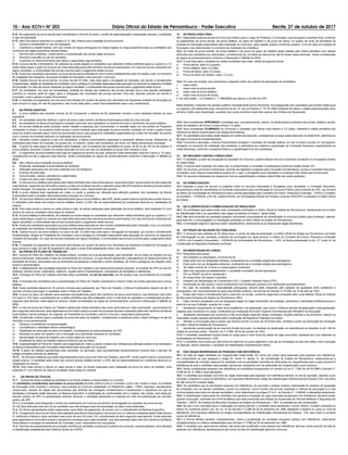 10 - Ano XCIV• NÀ 203 Diário Oficial do Estado de Pernambuco - Poder Executivo Recife, 27 de outubro de 2017
12. DO RESULTADO FINAL
12.1. Realizadas todas as provas do Concurso Público para o Cargo de Professor, a Comissão Local divulgará o resultado ﬁnal, contendo
os julgamentos da prova escrita, da prova didática, do plano de trabalho e da prova de títulos, no quadro de aviso da Secretaria da
Unidade de Educação responsável pela realização do Concurso, após sessão pública (conforme subitem 12.8) em sala da Unidade de
Educação a ser determinada no momento de instalação dos trabalhos.
12.2. As notas da prova escrita, da prova didática e da prova do plano de trabalho serão obtidas pela média aritmética dos valores
atribuídos aos candidatos por examinador, considerando-se, na média de cada prova, até 02 (duas) casas decimais. Serão consideradas
as regras de arredondamento conforme a Resolução nº 886/66 do IBGE.
12.3. A nota ﬁnal será o resultado da média ponderada das notas, obtida da seguinte forma:
a) Prova escrita, peso 4,0 (quatro);
b) Prova didática, peso 3,0 (três);
c) Prova de títulos, peso 2,0 (dois);
d) Prova do plano de trabalho, peso 1,0 (um).
12.4. Em caso de empate, será obedecida a seguinte ordem de critérios de desempate de candidatos:
I. maior idade;
II. maior nota na prova escrita;
III. maior nota na prova didática;
IV. maior nota na prova de títulos;
V. Ter sido jurado – Lei Federal n.º 11.689/2008 que alterou o art.440 do CPP.
Nada obstante o disposto nos demais subitens imediatamente acima transcritos, ﬁca assegurado aos candidatos que tiverem idade igual
ou superior a 60 (sessenta) anos, nos termos do art. 27, da Lei Federal n.º 10.741/2003 (Estatuto do Idoso), a idade mais avançada como
primeiro critério para desempate, sucedido dos outros previstos neste item acerca dos Critérios de Desempate.
12.5. Será considerado APROVADO o candidato que, cumulativamente, obtiver, na média global ponderada das provas: didática, escrita,
plano de trabalho e de títulos, a nota mínima 7,0 (sete).
12.6. Será considerado ELIMINADO do Concurso o candidato que obtiver nota inferior a 7,0 (sete), referente à média aritmética dos
membros da Banca Examinadora nas etapas eliminatórias.
12.7. Os candidatos aprovados serão listados em ordem decrescente, considerando-se duas casas decimais na média ﬁnal, utilizando-se
da regra universal de arredondamento.
12.8. Concluída a apuração, a Banca Examinadora divulgará o resultado em sessão pública, em dia e horário previsto no cronograma,
divulgado no momento de instalação dos trabalhos, e submeterá seu relatório à apreciação da Comissão Executora, especiﬁcando as
notas atribuídas, conforme o presente Edital e a classiﬁcação ﬁnal dos candidatos.
13. DO RECURSO CONTRA O RESULTADO
13.1. O candidato, a partir da divulgação do resultado do Concurso, poderá interpor recurso no período constante no cronograma (Anexo
IV) deste Edital.
13.2. O recurso será impresso, em duas vias, e encaminhado à Comissão Coordenadora conforme modelo Anexo VIII.
13.3. Os recursos, porventura interpostos, deverão ser digitados e julgados pela Comissão Coordenadora, ouvida a Comissão Executora,
Comissão Local e Banca Examinadora quando for o caso, e divulgados seus resultados no endereço http://www.upe.br/concursos.
13.4. Os recursos interpostos em desacordo com as especiﬁcações contidas neste Edital não serão avaliados.
14. DA HOMOLOGAÇÃO
14.1. Expirado o prazo de recurso ou julgados todos os recursos interpostos e divulgados seus resultados, a Comissão Executora,
encaminhará a lista de classiﬁcados à Comissão responsável pela coordenação do Concurso Público para Docente da UPE, que enviará
ao Reitor da Universidade de Pernambuco para a devida apreciação pelo Conselho de Ensino, Pesquisa e Extensão – CEPE e Conselho
Universitário – CONSUN, a ﬁm de, posteriormente, ser homologada através de Portaria Conjunta SAD/UPE e publicada no Diário Oﬁcial
do Estado.
15. DA CLASSIFICAÇÃO E HOMOLOGAÇÃO DO RESULTADO
15.1. Os candidatos aprovados terão suas nomeações publicadas no Diário Oﬁcial do Estado de Pernambuco, obedecendo-se à ordem
de classiﬁcação ﬁnal e ao quantitativo das vagas constantes no Anexo I, deste Edital.
15.2. Não será fornecido ao candidato qualquer documento comprobatório de classiﬁcação no concurso público para professor, valendo,
para esse ﬁm, a homologação e a nomeação publicada no Diário Oﬁcial do Estado de Pernambuco.
15.3. A nomeação seguirá a rigorosa ordem classiﬁcatória, observando-se as disposições legais pertinentes.
16. DO PRAZO DE VALIDADE DO CONCURSO
16.1. O concurso terá validade de 02 (dois) anos, a contar da data da publicação no Diário Oﬁcial do Estado de Pernambuco do Edital
de homologação do seu resultado, podendo ser prorrogado por igual período, a critério do Conselho de Ensino, Pesquisa e Extensão
- CEPE e do Conselho Universitário – CONSUN da Universidade de Pernambuco – UPE, na forma preceituada no Art. 37, inciso III, da
Constituição da República Federativa do Brasil.
17. DA INVESTIDURA NO CARGO
17.1. Requisitos para posse:
a) Ser brasileiro ou estrangeiro, na forma da lei;
b) Estar quite com as obrigações militares, excetuando-se a condição exigida aos estrangeiros;
c) Estar quite com as obrigações eleitorais, excetuando-se a condição exigida aos estrangeiros;
d) Ter idade mínima de 18 anos ou emancipados civilmente;
e) Além dos requisitos já estabelecidos, o candidato contratado deverá apresentar:
I. PIS ou PASEP (se já for cadastrado);
II. 02 (duas) fotos 3x4 iguais e recentes;
III. Cadastro de Identiﬁcação de Contribuinte (CIC) / Cadastro Pessoa Física (CPF);
IV. Declaração de não possuir vínculo proﬁssional com dedicação exclusiva em instituições governamentais.
f) No caso de candidato de nacionalidade portuguesa, deverá estar amparado pelo estatuto de igualdade entre brasileiros e
portugueses, com reconhecimento do gozo dos direitos políticos, nos termos do Decreto nº 70.436, de 18 de abril de 1972;
g) Esteja apto física e mentalmente para o exercício da função, conforme julgamento procedido pela Junta Médica Oﬁcial do Instituto
de Recursos Humanos do Estado de Pernambuco (IRH);
h) Estar inscrito e atualizado com as obrigações legais do órgão ﬁscalizador da proﬁssão, apresentar a identidade proﬁssional para o
exercício de sua Proﬁssão, quando for o caso;
i) Apresentar comprovante do maior título acadêmico e de graduação, bem como o histórico escolar de graduação e pós-graduação,
exigidos para investidura no cargo, certiﬁcados por Instituição de Ensino Superior reconhecida pelo Ministério de Educação.
j) Apresentar declaração que comprove a não acumulação ilegal de cargos, empregos, funções públicas e de proventos, mesmo na
inatividade, exceto aqueles permitidos pela Constituição da República Federativa do Brasil.
k) Atender a convocação para a posse, que deverá ocorrer no prazo de 30 (trinta) dias, contados a partir da publicação da nomeação
no Diário Oﬁcial do Estado de Pernambuco.
l) Apresentar comprovação de ter exercido função de jurado, na hipótese de desempate, em atendimento ao disposto no art. 440 do
código de processo penal – Decreto Lei nº 3.689, de 03 de outubro de 1941.
17.2. O candidato classiﬁcado tomará posse no cargo para o nível inicial da classe da vaga concorrida, mediante ato a ser realizado na
Universidade de Pernambuco- UPE.
17.3. O candidato convocado que não entrar em exercício no prazo legal terá o seu ato de nomeação tornado sem efeito, sem a exceção
do disposto, sendo chamado o candidato de classiﬁcação imediatamente inferior.
18. DAS VAGAS RESERVADAS ÀS PESSOAS COM DEFICIÊNCIA
18.1. Do total de vagas ofertadas por Cargo/função neste Edital, 5% (cinco por cento) será reservado para pessoas com deﬁciência,
em cumprimento ao que assegura o artigo 97, inciso VI, alínea “a”, da Constituição do Estado de Pernambuco, observando-se a
compatibilidade da condição especial do candidato com as atividades inerentes às atribuições do Cargo/função para a qual concorre.A
deﬁciência da qual o candidato seja portador deverá ser compatível com as atribuições do Cargo/função a que concorre.
18.2. Serão consideradas pessoas com deﬁciência os candidatos enquadrados no contido na Lei nº. 7.853 de 24/10/1989 e Decreto nº.
3.298 de 20.12.1999 e suas alterações.
18.3. O candidato que desejar concorrer às vagas reservadas para pessoas com deﬁciência deverá, no ato de inscrição, declarar a sua
condição, a espécie e o grau de deﬁciência, com expressa referência ao código da Classiﬁcação Internacional de Doença (CID), sob pena
de não concorrer a essas vagas.
18.4. Os candidatos que se declararem pessoas com deﬁciência, de que trata o subitem anterior, participarão do certame em igualdade
de condições com os demais candidatos, quanto ao conteúdo, local e horário das provas, avaliação e critérios de aprovação e à nota
mínima exigida para todos os demais candidatos, como determinam os artigos 37 e 41, do Decreto nº. 3.298/99, e alterações posteriores.
18.5. A classiﬁcação e aprovação do candidato não garante a ocupação da vaga reservada às pessoas com deﬁciência, devendo ainda,
quando convocado, submeter-se à Pericia Médica que será promovida pelo Núcleo de Supervisão de Perícias Médicas e Segurança do
Trabalho – NSPS, do Instituto de Recursos Humanos do Estado de Pernambuco – IRH, ou entidade por ela credenciada.
18.6. No dia e hora marcados para a realização do exame pericial, o candidato deve apresentar o laudo médico, (modelo constante do
anexo VI), conforme prevê o art. 39, inc. IV do Decreto nº 3.298 de 20 de dezembro de 1999, atestando a espécie e o grau ou nível da
deﬁciência, com expressa referência ao código correspondente da Classiﬁcação Internacional de Doença - CID, bem como a provável
causa da deﬁciência.
18.7. A Perícia Médica decidirá, motivadamente, sobre a qualiﬁcação do candidato enquanto pessoa com deﬁciência, observando
obrigatoriamente os critérios estabelecidos pelo Decreto nº 3.298 de 20 de dezembro de 1999.
18.8. O candidato que, após perícia médica, não tenha sido qualiﬁcado como pessoa com deﬁciência, terá seu nome excluído da lista de
pessoas com deﬁciência, permanecendo seu nome na lista da classiﬁcação geral do Concurso.
8.12. No julgamento da prova escrita será considerado o domínio do tema, o poder de sistematização e elaboração pessoal, a qualidade
e rigor da exposição.
8.13. Além dos tópicos descritos no subitem 8.12, são critérios para avaliação da prova escrita:
a) Clareza e propriedade no uso da linguagem;
b) Coerência e coesão textual, com uso correto da língua portuguesa (ou língua inglesa ou língua espanhola para os candidatos que
concorrem às vagas especíﬁcas dessas áreas);
c) Domínio dos conteúdos, evidenciando a compreensão dos temas objeto da prova;
d) Domínio e precisão no uso de conceitos;
e) Coerência no desenvolvimento das ideias e capacidade argumentativa.
8.14. A prova escrita é eliminatória. Só realizará as outras etapas os candidatos que obtiverem média aritmética igual ou superior a 7,0
(sete) nesta etapa, a partir do conjunto de notas atribuídas pelos três membros da banca examinadora. Em caso de recurso interposto por
algum candidato, a continuidade das provas ocorrerá após o julgamento deste recurso.
8.15. A lista dos candidatos aprovados na prova escrita será publicada em dia e horário estabelecidos pela Comissão Local, no momento
de instalação dos trabalhos, na própria Unidade de Educação onde ocorrerá o concurso.
8.16. Caberá recurso da prova escrita, no prazo de até 03 (três) dias úteis após a divulgação do resultado, por escrito e devidamente
fundamentado, dirigido ao Presidente da Comissão Local e entregue à Comissão responsável pela execução do concurso na respectiva Unidade
de Educação. Em caso de recurso interposto por algum candidato, a continuidade das provas ocorrerá após o julgamento deste recurso.
8.17. Os candidatos, em caso de necessidade, poderão ter acesso aos cadernos das provas escritas (sua e dos demais candidatos
inscritos no mersmo perﬁl de vaga), após a divulgação dos resultados das provas escritas. Para isto, deverão solicitar por escrito à
Comissão Local o acesso a estes documentos.
8.18. O resultado do julgamento dos recursos será aﬁxado em quadro de avisos e/ou Secretaria da respectiva Unidade de Educação ao
qual concorre à vaga, em até 48 (quarenta e oito) horas úteis após o prazo ﬁnal estabelecido para o seu recebimento.
9. DA PROVA DIDÁTICA
9.1. A prova didática terá duração mínima de 50 (cinquenta) e máxima de 60 (sessenta) minutos e será realizada através de aula
expositiva.
9.2. Os candidatos deverão distribuir o plano de aula a cada membro da Banca Examinadora antes do início da aula.
9.3. Ao presidente da Banca Examinadora compete comunicar aos candidatos os horários de início e de término da prova didática.
9.4. As provas didáticas serão públicas, sendo vedada a presença dos concorrentes, e versarão sobre um dos pontos do Programa
constantes no Anexo I do presente Edital (exceto o ponto sorteado para realização da prova escrita), sorteado 24 (vinte e quatro) horas
antes do horário marcado para o início da mencionada prova, para grupos de candidatos organizados por ordem de inscrição, de acordo
com o número de inscrição atribuído na realização da prova escrita.
9.5. Havendo número superior a três (03) candidatos, a Banca Examinadora organizará a realização dessas provas, distribuindo os
candidatos pela ordem de inscrição, em grupos de, no máximo, quatro (04) candidatos, por turno, em datas previamente marcadas.
9.6. O ponto de cada grupo de candidatos será sorteado, com a presença dos candidatos do grupo, às 8h ou às 14h do dia anterior à
prova didática, devendo o horário do sorteio equivaler ao turno em que os candidatos do grupo irão ministrar a aula.
9.7. O julgamento da prova didática será logo em seguida ao término da aula, atribuindo cada examinador nota de 0 (zero) a 10 (dez),
considerando-se até a segunda casa decimal. Serão consideradas as regras de arredondamento conforme a Resolução nº 886/66 do
IBGE.
9.8. São critérios para avaliação da prova didática:
a) Amplitude, atualização e profundidade de conteúdo;
b) Utilização adequada dos recursos materiais e/ou tecnológicos;
c) O tempo de execução;
d) Comunicação, clareza, pertinência e objetividade;
e) O plano de aula e seu cumprimento.
9.9. A nota da prova didática será obtida pela média aritmética das notas atribuídas por cada examinador, aproximando-se até a segunda
casa decimal, registrada em formulário próprio e posto em envelope lacrado e assinado pelos três (03) membros da Banca Examinadora,
sendo entregue, em seguida, ao presidente da Comissão Local, responsável pela guarda.
9.10. A prova didática será registrada em vídeo ou áudio e poderá ser utilizada para aferição posterior dos resultados da Banca
Examinadora pela Comissão responsável pela execução do Concurso.
9.11. Os recursos didáticos que serão disponibilizados para a prova didática, pela UPE, serão quadro branco e pincel para quadro branco.
O candidato pode trazer seu próprio recurso didático porém, a UPE não se responsabilizará por problemas técnicos ou instalações do
mesmo.
9.12. Para cada minuto a menos ou cada minuto a mais, do tempo estipulado para realização da prova didática, será subtraído 01 (um)
décimo da nota do candidato nesta etapa do certame.
9.13. A prova didática é eliminatória. Só realizará as outras etapas os candidatos que obtiverem média aritmética igual ou superior a 7,0
(sete) nesta etapa, a partir do conjunto de notas atribuídas pelos três membros da banca examinadora. Em caso de recurso interposto por
algum candidato, a continuidade das provas ocorrerá após o julgamento deste recurso.
9.14. A lista dos candidatos aprovados na prova didática será publicada em dia e horário estabelecidos pela Comissão Local, no momento
de instalação dos trabalhos, na própria Unidade de Educação onde ocorrerá o concurso.
9.15. Caberá recurso da prova didática, no prazo de até 03 (três) dias úteis após a divulgação do resultado, por escrito e devidamente
fundamentado, dirigido ao Presidente da Comissão Local e entregue à Comissão responsável pela execução do concurso na respectiva
Unidade de Educação. Em caso de recurso interposto por algum candidato, a continuidade das provas ocorrerá após o julgamento deste
recurso.
9.16. O resultado do julgamento dos recursos será aﬁxado em quadro de avisos e/ou Secretaria da respectiva Unidade de Educação ao
qual concorre à vaga, em até 48 (quarenta e oito) após o prazo ﬁnal estabelecido para o seu recebimento.
10. DA PROVA DO PLANO DE TRABALHO
10.1. A prova do Plano de Trabalho, de caráter público, constituir-se-á da apresentação, pelo candidato, de um plano de trabalho de sua
autoria (individual), relacionado à área de conhecimento do concurso, no qual deverá apresentar o planejamento do desenvolvimento de
atividades de ensino, articuladas com as dimensões da pesquisa e extensão a serem adotadas, de modo a assegurar as relações entre
ensino e aprendizagem.
10.2. O detalhamento das atividades descritas no Plano de Trabalho a ser desenvolvido pelo(a) docente, na unidade da UPE em que for
lotado(a), deverá conter: justiﬁcativa, objetivos, opções teórico-metodológicas, cronograma de atividades e referências.
10.3. A entrega do Plano de Trabalho será feita pelos candidatos, no ato da inscrição, em 04 (quatro) vias, ao presidente da Comissão
Local.
10.4. A chamada dos candidatos para a apresentação do Plano de Trabalho obedecerá a mesma ordem de sorteio aplicada para a prova
didática.
10.5. Cada candidato disporá de 15 (quinze) minutos para apresentar seu Plano de Trabalho. A Banca Examinadora disporá de até 15
(quinze) minutos para arguir o candidato sobre o Plano de Trabalho.
10.6. A prova do plano de trabalho será avaliada individualmente pelos três membros da banca examinadora, que atribuirão nota entre
0,0 (zero) e 10,0 (dez), considerando-se a média aritmética das três avaliações como a nota ﬁnal do candidato e considerando-se até a
segunda casa decimal, nesta etapa de certame. Serão consideradas as regras de arredondamento conforme a Resolução nº 886/66 do
IBGE.
10.7. A nota da prova dos Planos de Trabalho obtida pela média aritmética das notas atribuídas por cada examinador, aproximando-se
até a segunda casa decimal, será registrada em formulário próprio e posto em envelope lacrado e assinado pelos três membros da Banca
Examinadora, sendo entregue, em seguida, ao Presidente da Comissão Local do Concurso, responsável pela guarda.
10.8. Constituirão critérios para a avaliação da prova de plano de trabalho, considerando a coerência entre o plano entregue no ato de
inscrição e sua apresentação:
a) Clareza e consistência na argumentação;
b) Consistência e viabilidade teórico-metodológica;
c) Viabilidade de execução do plano de trabalho, considerando as potencialidades da UPE;
d) Aﬁnidade do plano de trabalho com a formação e/ou atividades docentes do candidato;
e) Aproximação do plano de trabalho com a área objeto do concurso;
f) Atualidade do plano de trabalho relativa à área em que se insere.
10.9. A apresentação do Plano de Trabalho será registrada em vídeo ou áudio e poderá ser utilizada para aferição posterior dos resultados
da Banca Examinadora pela Comissão responsável pela execução do Concurso.
10.10. O plano de trabalho apresentado pelo candidato, se aprovado, será acompanhado semestralmente durante todo o período de
estágio probatório através de relatórios.
10.11. Os recursos didáticos que serão disponibilizados para a prova do Plano de Trabalho, pela UPE, serão quadro branco e pincel para
quadro branco. O candidato pode trazer seu próprio recurso didático porém, a UPE não se responsabilizará por problemas técnicos ou
instalações do mesmo.
10.12. Para cada minuto a menos ou cada minuto a mais, do tempo estipulado para realização da prova do plano de trabalho, será
subtraído 01 (um) décimo da nota do candidato nesta etapa do certame.
11. DA PROVA DE TÍTULOS
11.1. A prova de títulos avaliará as atividades e os títulos citados e comprovados no Currículo.
Os candidatos considerados aprovados na prova escrita deverão veriﬁcar junto à Comissão Local o dia, horário e local, na Unidade
de Educação onde ocorrerá o concurso, para entrega do Currículo cadastrado na Plataforma Lattes - CNPq, impresso, devidamente
comprovado, através de cópias dos documentos que deverão ser entregues encadernados e obedecendo a sequência em que as
atividades e titulações estão descritas no Barema Especíﬁco. A certiﬁcação de conformidade com o original, das cópias, será dada por
servidor público da UPE ou autenticação cartorial, devendo o candidato apresentar os originais em caso de autenticação por servidor
público da UPE.
11.1.1.A comissão local designará o recinto de recebimento do Currículo ao término da divulgação do resultado da prova escrita.
11.1.2.Será atribuída nota zero (0) ao candidato que não entregar essa documentação na data e local estipulado.
11.2. Os títulos apresentados serão organizados, para efeito de julgamento, de acordo com o ordenamento do Barema Especíﬁco.
11.3. O julgamento da prova de títulos será realizado pela Banca Examinadora, de acordo com os critérios constantes deste Edital (Anexo
V), atribuindo a Banca a cada candidato nota única, de zero (0) a dez (10), considerando-se até a segunda casa decimal. A nota atribuída
será registrada em formulário próprio e lacrada em envelope para cada candidato, que será assinado pelos três (03) membros da Banca
Examinadora e entregue ao presidente da Comissão Local, responsável por sua guarda.
11.4. Para ﬁns de enquadramento da produção cientíﬁca do candidato na área e/ou subárea do concurso, quando aplicável, será utilizada
a classiﬁcação estabelecida pelo Sistema Qualis da CAPES.
 