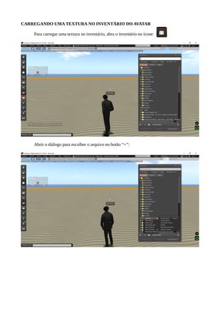 ABA CONTENT
● Inventário do prim, podendo armazenar:
● Áudio;
● Notecards;
● Scripts;
● Texturas;
● Prims.
 