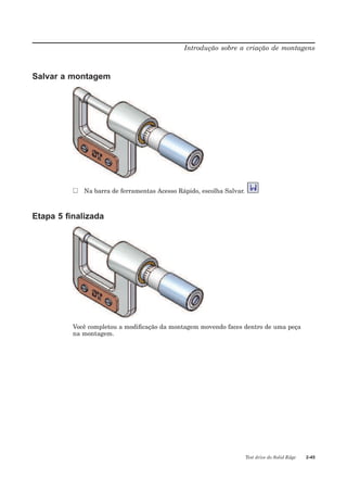 Solid Edge, Raihsa - Editando peças no contexto da montagem
