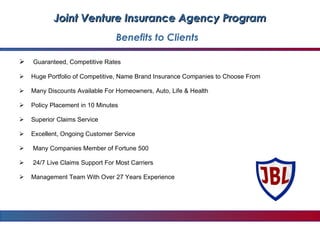 <ul><li>Guaranteed, Competitive Rates </li></ul><ul><li>Huge Portfolio of Competitive, Name Brand Insurance Companies to C...