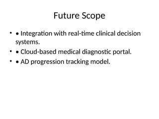 Explainable Deep Learning Framework for Early Alzheimer's Disease ...