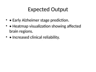 Explainable Deep Learning Framework for Early Alzheimer's Disease ...