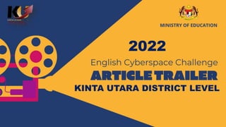 2022
KINTA UTARA DISTRICT LEVEL
 