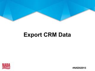Export CRM Data
 