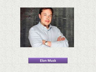 Elon Musk
 