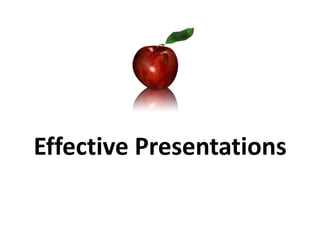Effective Presentations,[object Object]