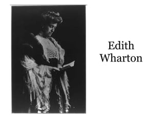 Edith
Wharton
 