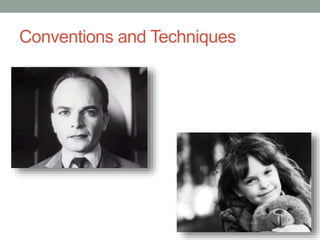 Conventions and Techniques
 