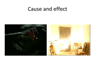 Cause and effect 