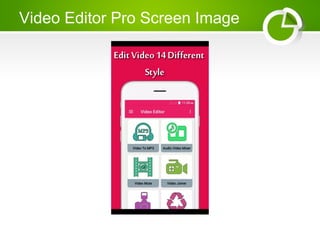 Video Editor Pro Screen Image
 