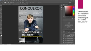 I then added
the rest of the
cover lines
and changed
the font to
bold, courier
 
