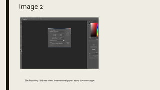 Image 2
The first thing I did was select ‘International paper’ as my document type.
 