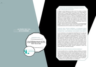 Pouvez-vous vous présenter et expliquer ce qu’est le
CR2L ? Quelles sont ses activités ?
Je dirige le Centre Régional des Lettres et du Livre depuis sa création
en 2008, à l’initiative du ministère de la Culture et du Conseil Régional.
Création tardive et attendue depuis longtemps puisque le Nord – Pas de
Calais était quasiment la dernière région française à ne pas être dotée d’une
structure régionale pour le livre. Le CR2L est une plateforme de coopéra-
tion dont le but est de promouvoir et favoriser le développement de la vie
littéraire, de la lecture publique, de l’économie du livre et du patrimoine
documentaire d’intérêt régional. Nous organisons des journées d’étude,
des rencontres littéraires, animons de nombreux groupes de travail sur des
sujets aussi divers que la formation continue, le patrimoine musical, les
nouveaux services en ligne dans les médiathèques…
La partie visible de notre travail, pour le grand public, est le portail régional
Eulalie.fr, centre de ressources virtuel, et la revue imprimée Eulalie, diffu-
sée gratuitement dans de très nombreux lieux culturels en région.
Lorsqu’on parle d’édition numérique, le vocabulaire semble
encore mal défini… Quelle en serait votre définition ? comment
définiriez vous : livre numérique, livre augmenté, livre enrichi ?
Le livre numérique est une transposition homothétique du livre papier qui
respecte peu ou prou les modalités de la lecture classique, c’est-à-dire li-
néaire. Le livre enrichi suppose l’existence préalable d’un livre classique et
ajoute à ce premier modèle des fonctionnalités et des ressources permises
par l’architecture multidimensionnelle du numérique : dictionnaire intégré,
liens hypertextes, ressources connexes telles que documents audiovisuels,
etc. Le livre augmenté qu’il serait plus juste, selon moi, d’appeler "œuvre
multimédia avec du texte" relève d’un autre mode d’appropriation qu’on
appelle la lecture numérique, à la différence de la lecture classique. Dans
ce modèle, un contenu éditorial (système d’information à valeur artistique,
documentaire ou ludique) est élaboré nativement selon un mode de produc-
tion et d’appropriation non linéaire, interactif, modulable et, surtout, non
transposable dans la matérialité du papier.
Quels sont les défis et enjeux de l’édition numérique ?
Ils sont au nombre de trois : économique, culturel et esthétique. Le premier
est un bouleversement de la chaîne de redistribution de la valeur ajoutée
entre les maillons traditionnels de la chaîne économique du livre, son éco-
système. Le deuxième concerne l’avenir de la bibliodiversité de notre pay-
sage littéraire et éditorial, permise aujourd’hui par le pluralisme du réseau
de librairies. Le troisième touche à la création elle-même : le livre augmenté,
tel que je viens de le définir, augure-t-il un nouveau mode d’expression
artistique, avec sa grammaire propre, son vocabulaire ?…
6
entretien avec :
Léon Azatkhanian, directeur du CR2L
(Centre régional des Lettres et du Livre
Nord - Pas de Calais)
Le point de vue
d’un expert
 