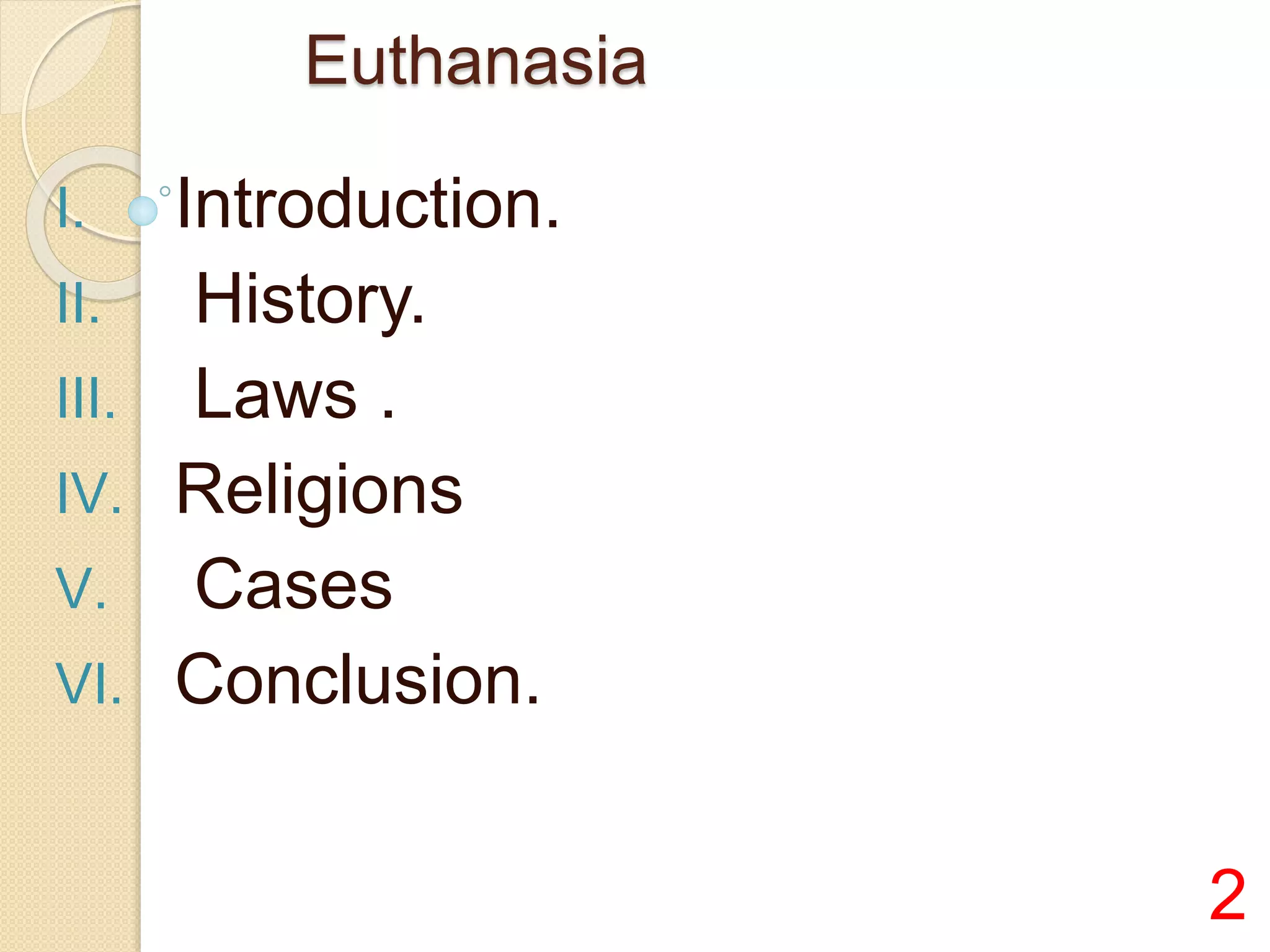 Bioethical Issue-EUTHANASIA | PPTX