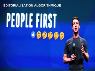 ÉDITORIALISATION ALGORITHMIQUE
7
 